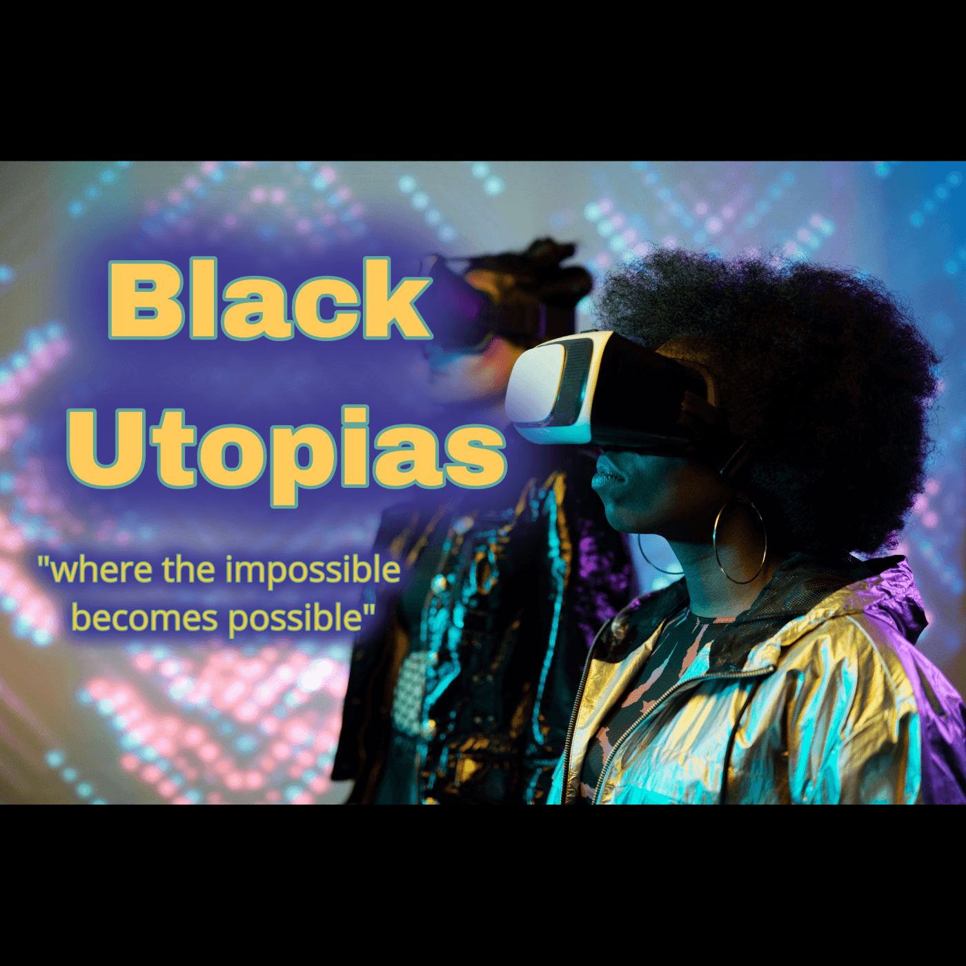 Thumbnail for "Black Utopias".