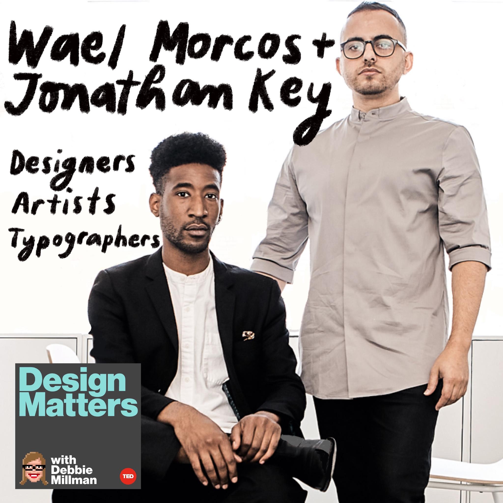 Thumbnail for "Wael Morcos & Jonathan Key".