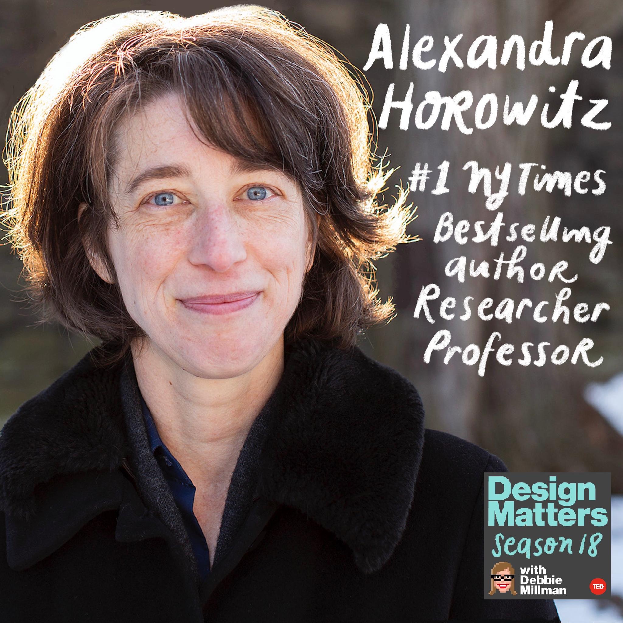 Thumbnail for "Best of Design Matters: Alexandra Horowitz".