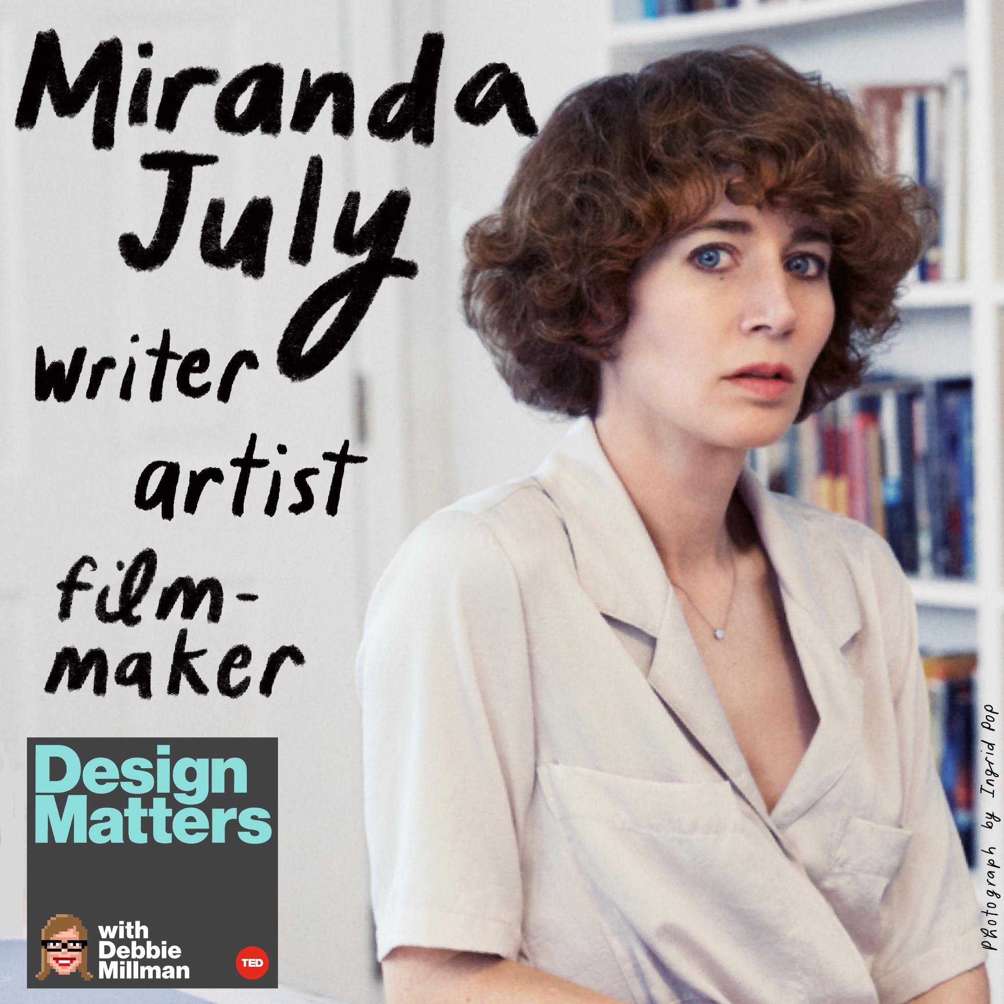 Thumbnail for "Design Matters From the Archive: Miranda July".