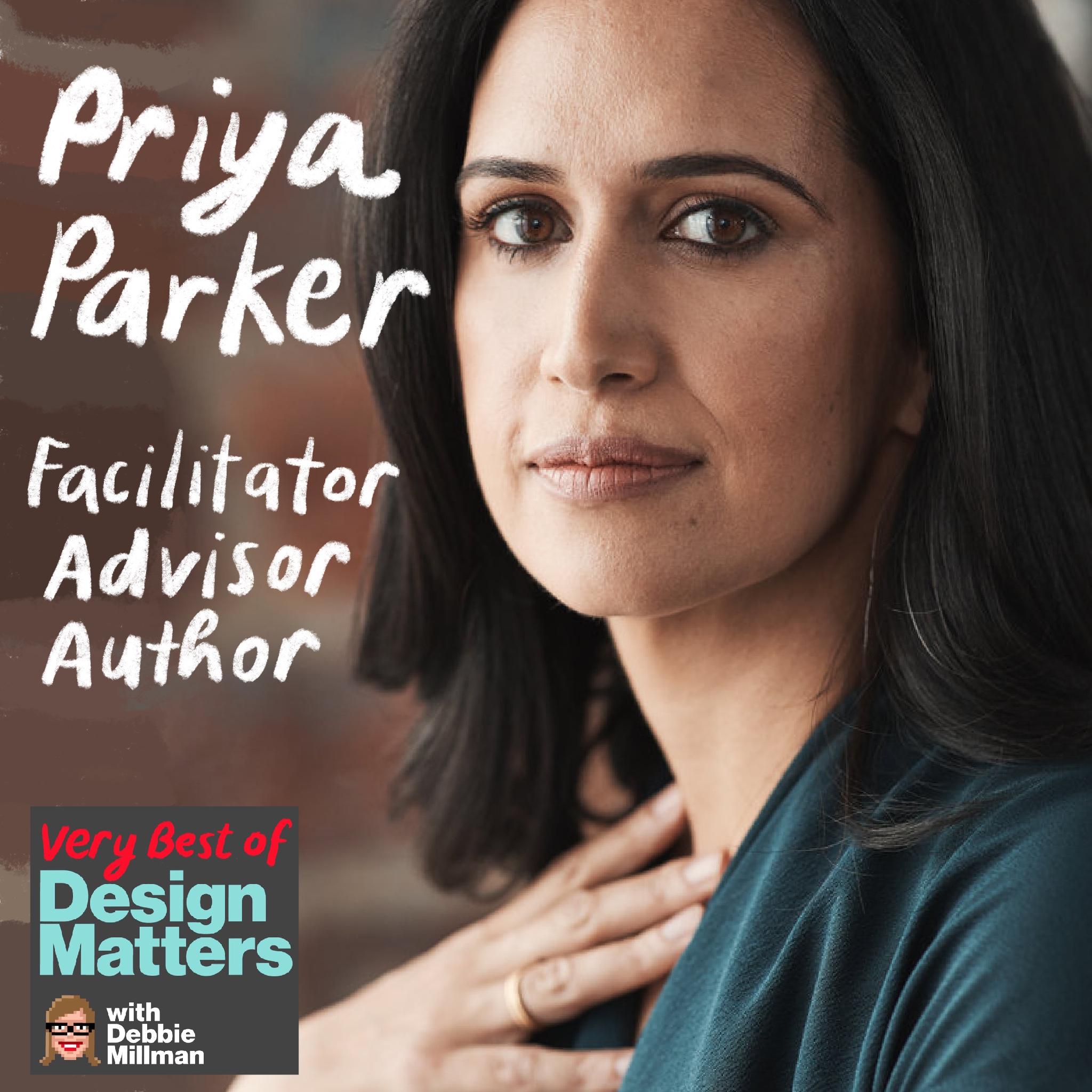 Thumbnail for "Best of Design Matters: Priya Parker".
