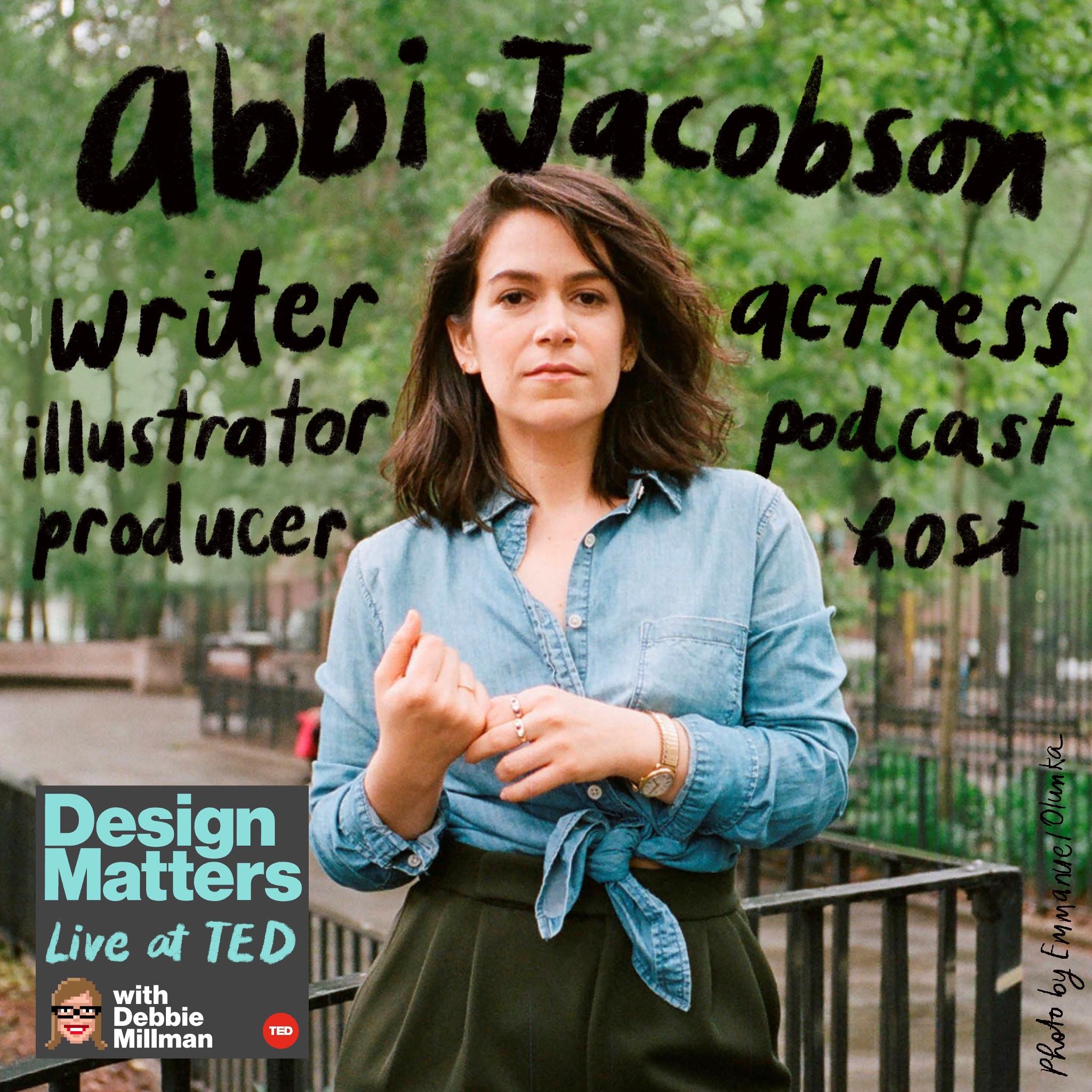Thumbnail for "Abbi Jacobson with Guest Host Dylan Marron".