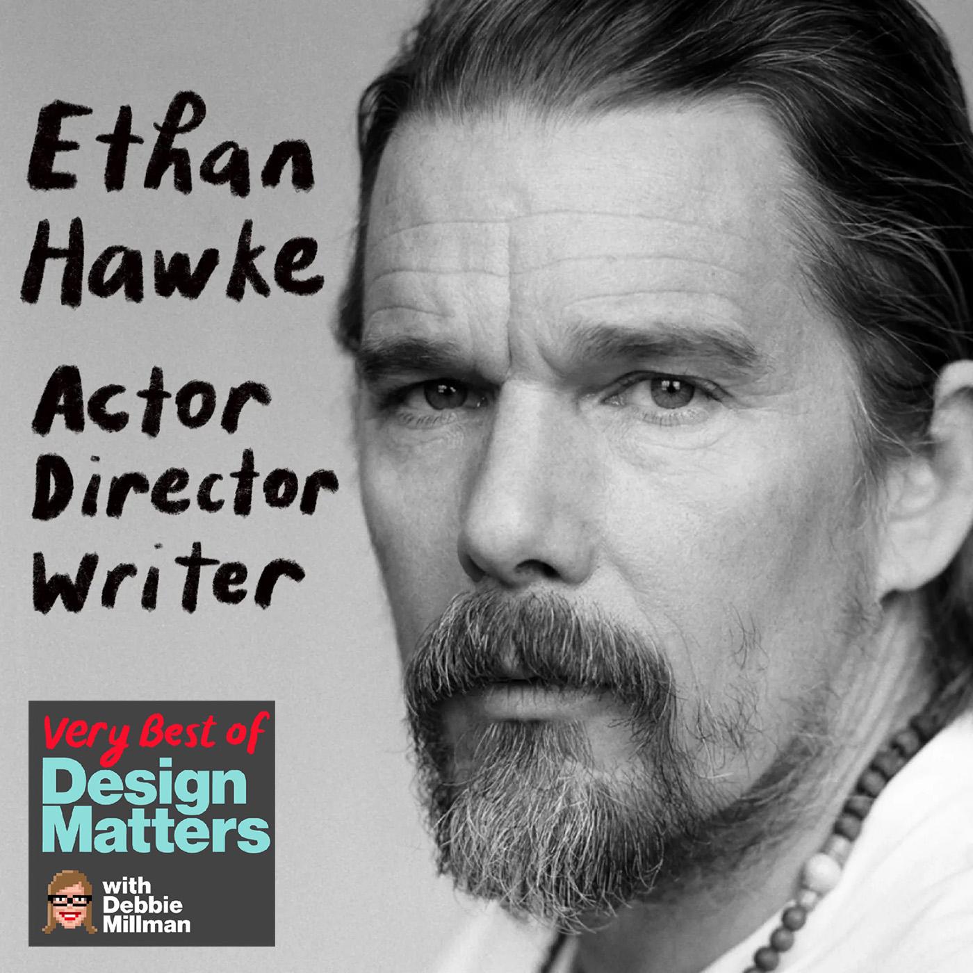 Thumbnail for "Best of Design Matters: Ethan Hawke".