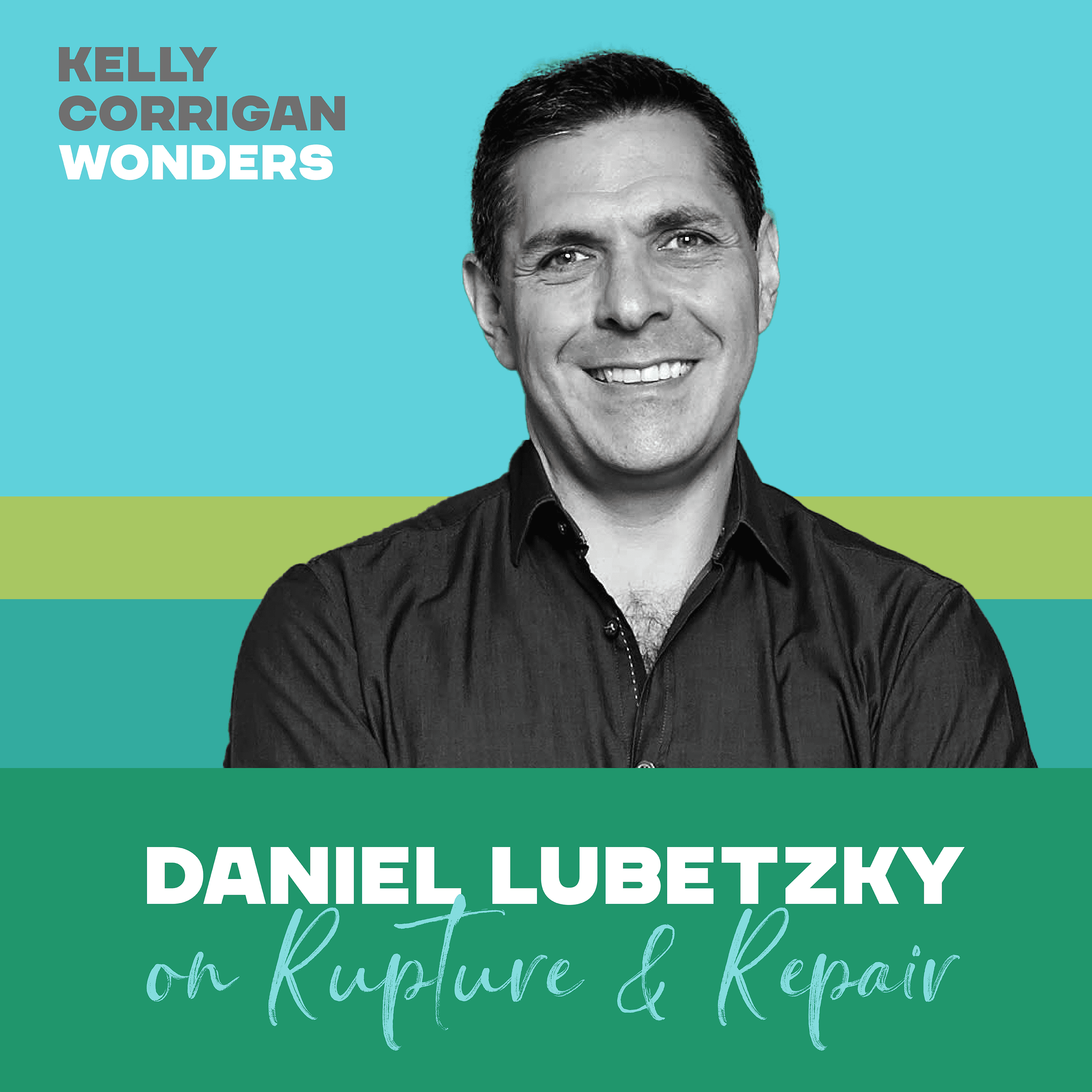 Thumbnail for "Going Deep with Daniel Lubetzky on Rupture & Repair".