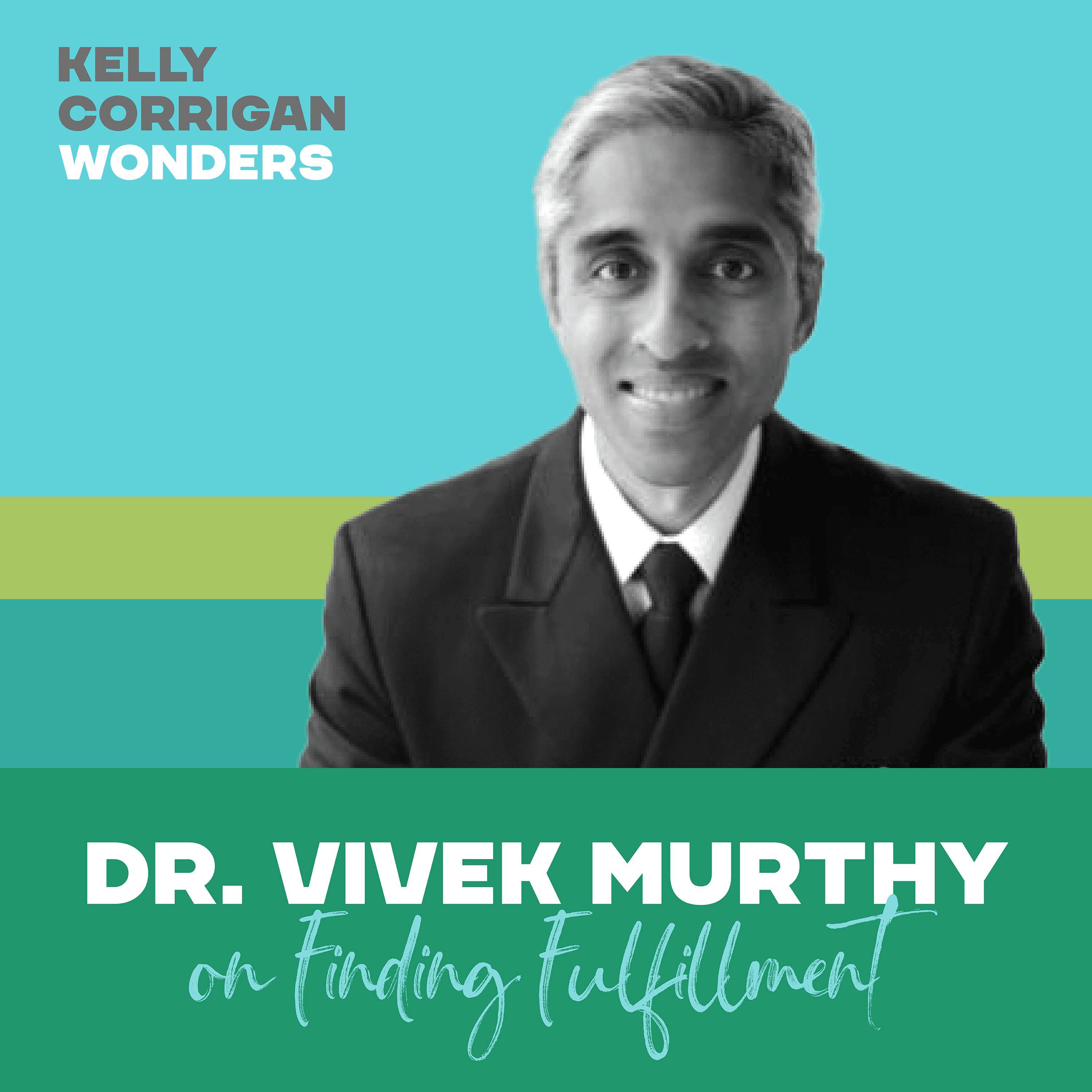 Thumbnail for "Going Deep with Surgeon General Vivek Murthy on Finding Fulfillment".