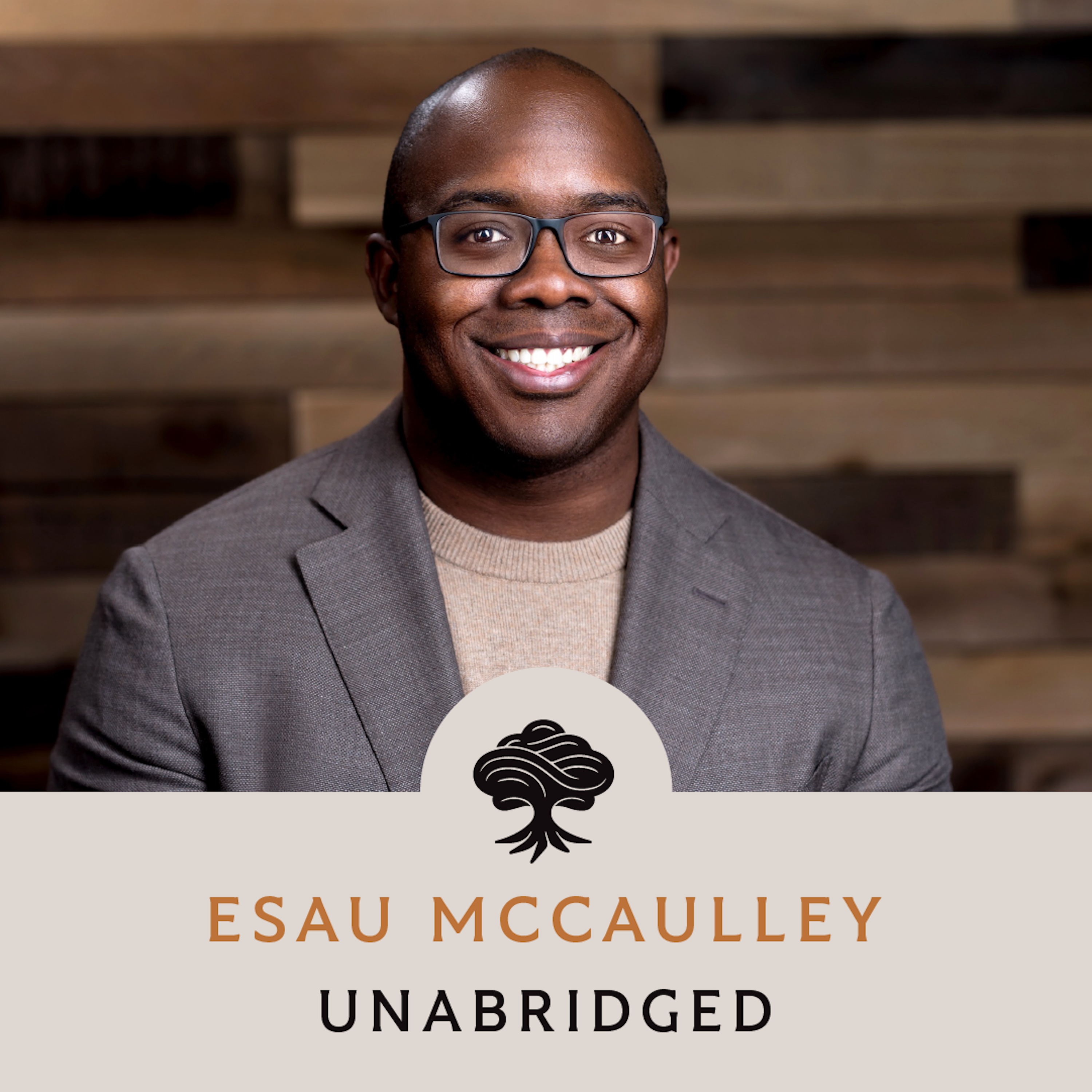 Thumbnail for "121: Unabridged Interview: Esau McCaulley".