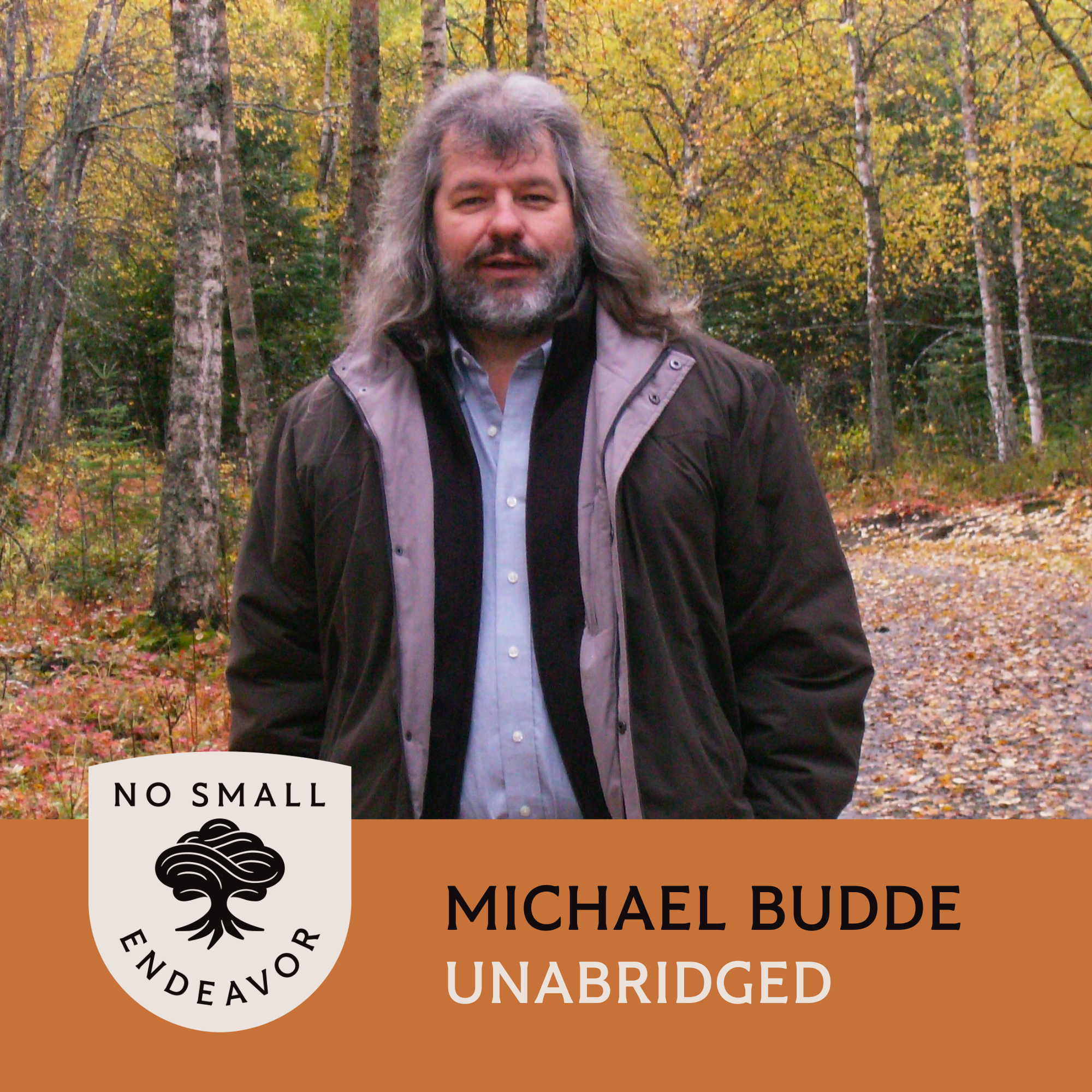 Thumbnail for "129: Unabridged Interview: Michael Budde".