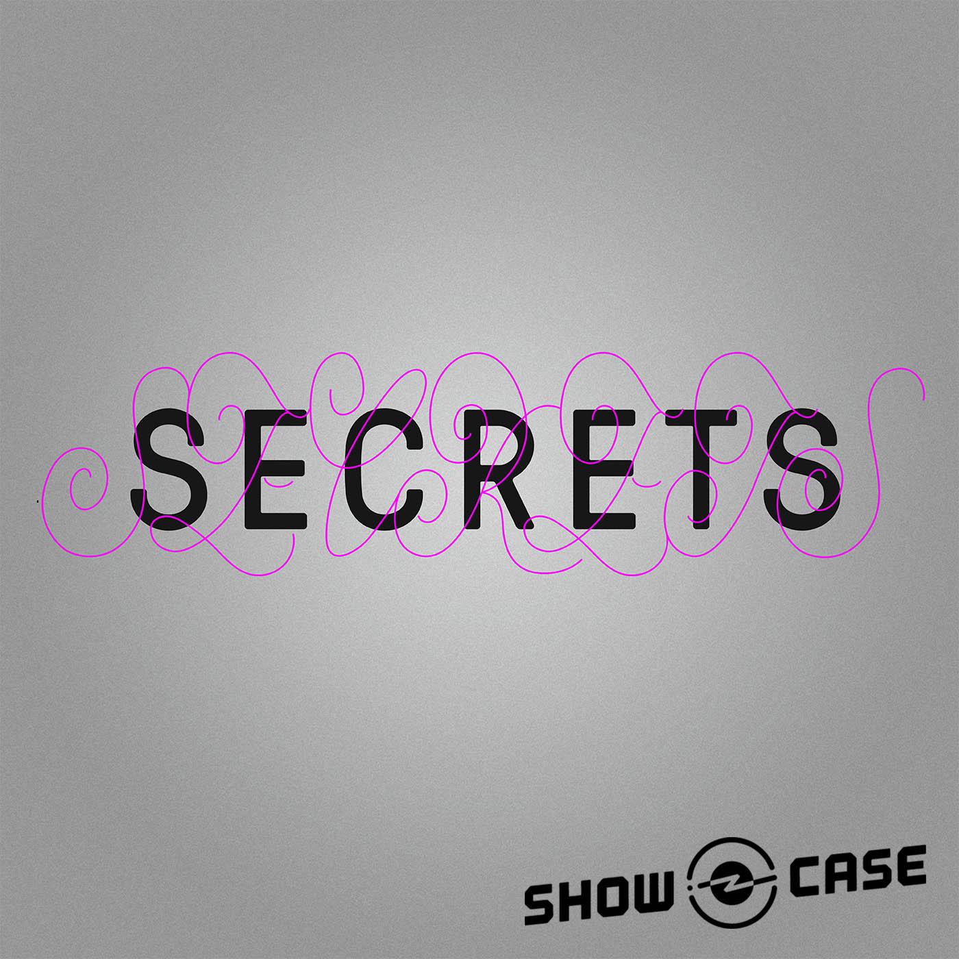 Thumbnail for "Next on Showcase: Secrets".
