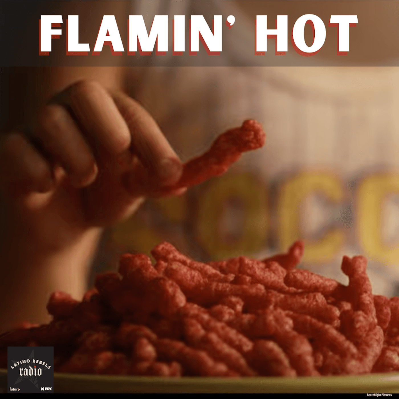 Thumbnail for "Flamin' Hot".