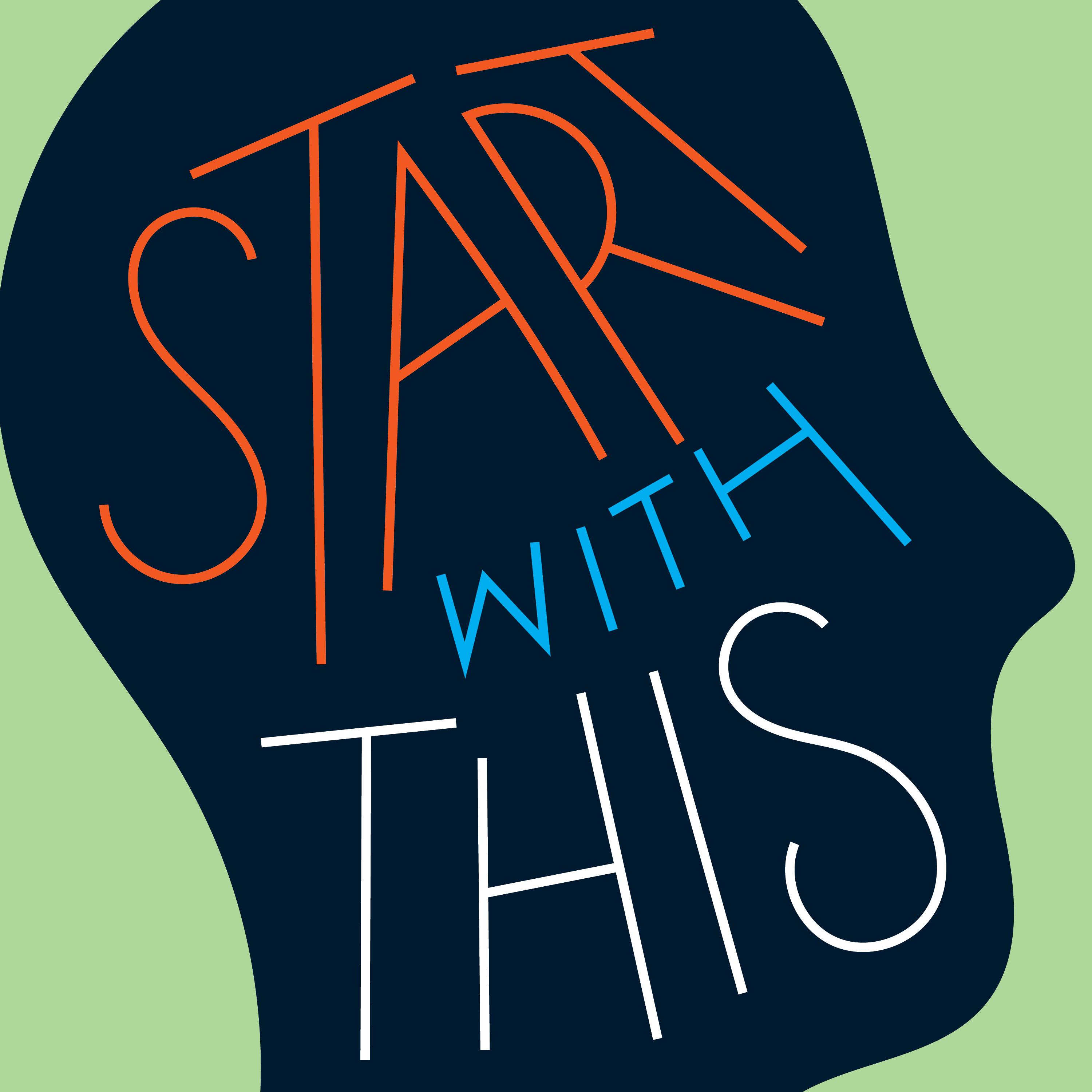 Thumbnail for "Start With This: Idea to Execution".