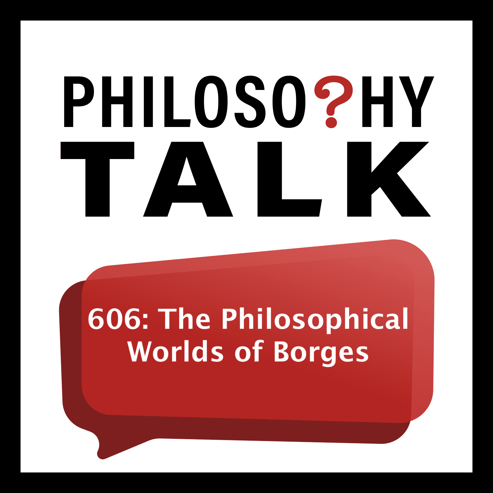 Thumbnail for "The Philosophical Worlds of Borges". Thumbnail for "The Philosophical Worlds of Borges".