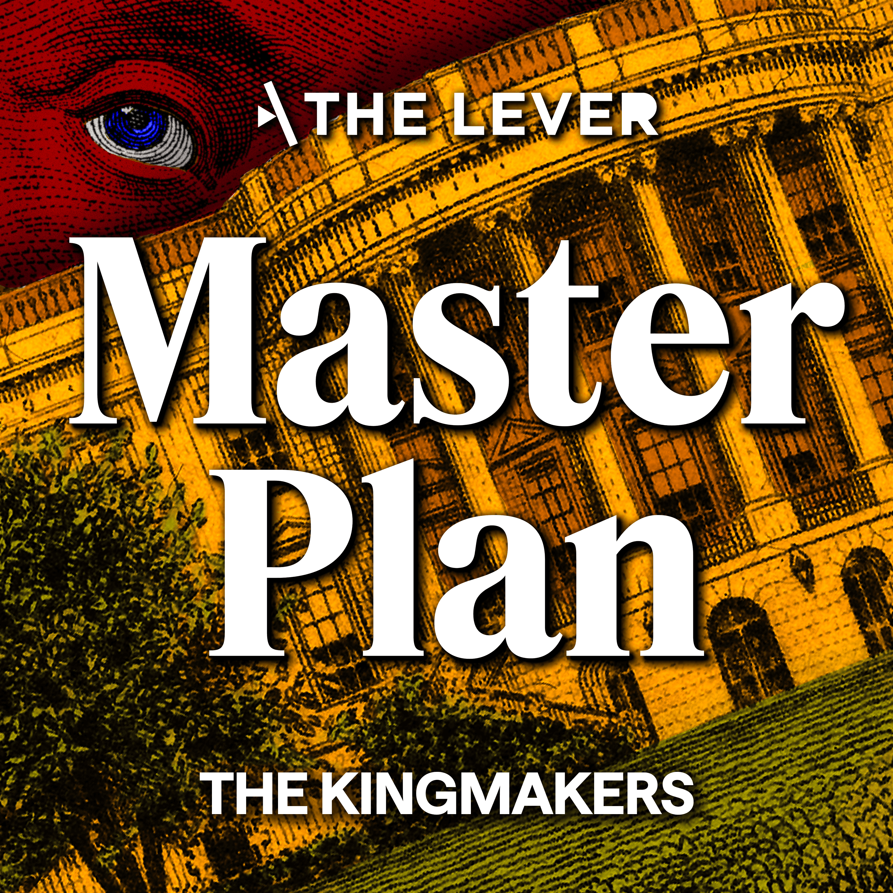 Thumbnail for "Guest Episode: Master Plan: The Kingmakers". Thumbnail for "Guest Episode: Master Plan: The Kingmakers".
