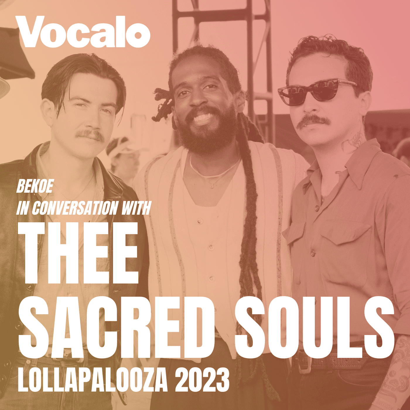 Thumbnail for "Thee Sacred Souls Talk Importance Of Soul Music At Lollapalooza 2023". Thumbnail for "Thee Sacred Souls Talk Importance Of Soul Music At Lollapalooza 2023".