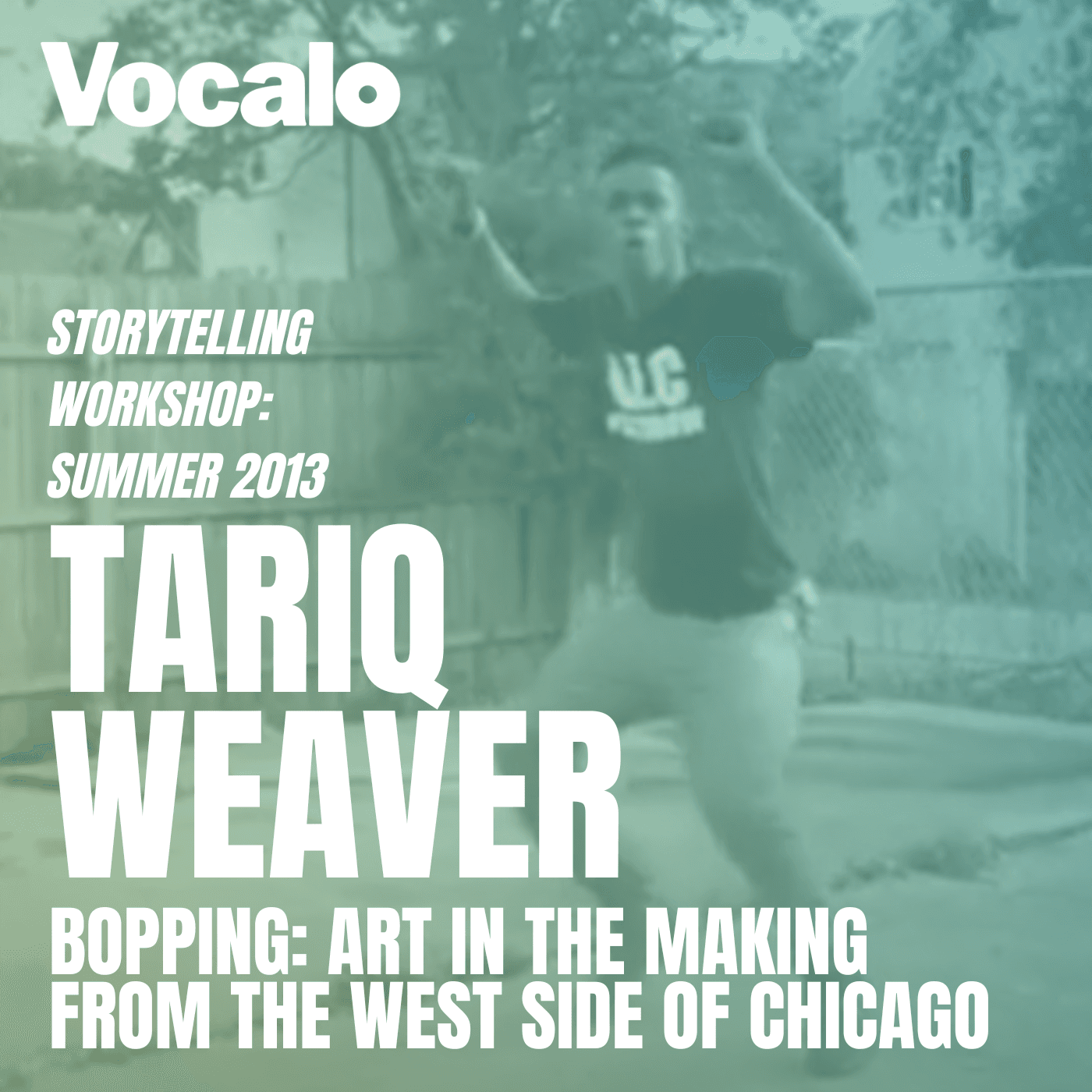 Thumbnail for "Storytelling Workshop (Summer 2013): ‘Bopping: Art in the Making from the West
Side of Chicago’". Thumbnail for "Storytelling Workshop (Summer 2013): ‘Bopping: Art in the Making from the West
Side of Chicago’".
