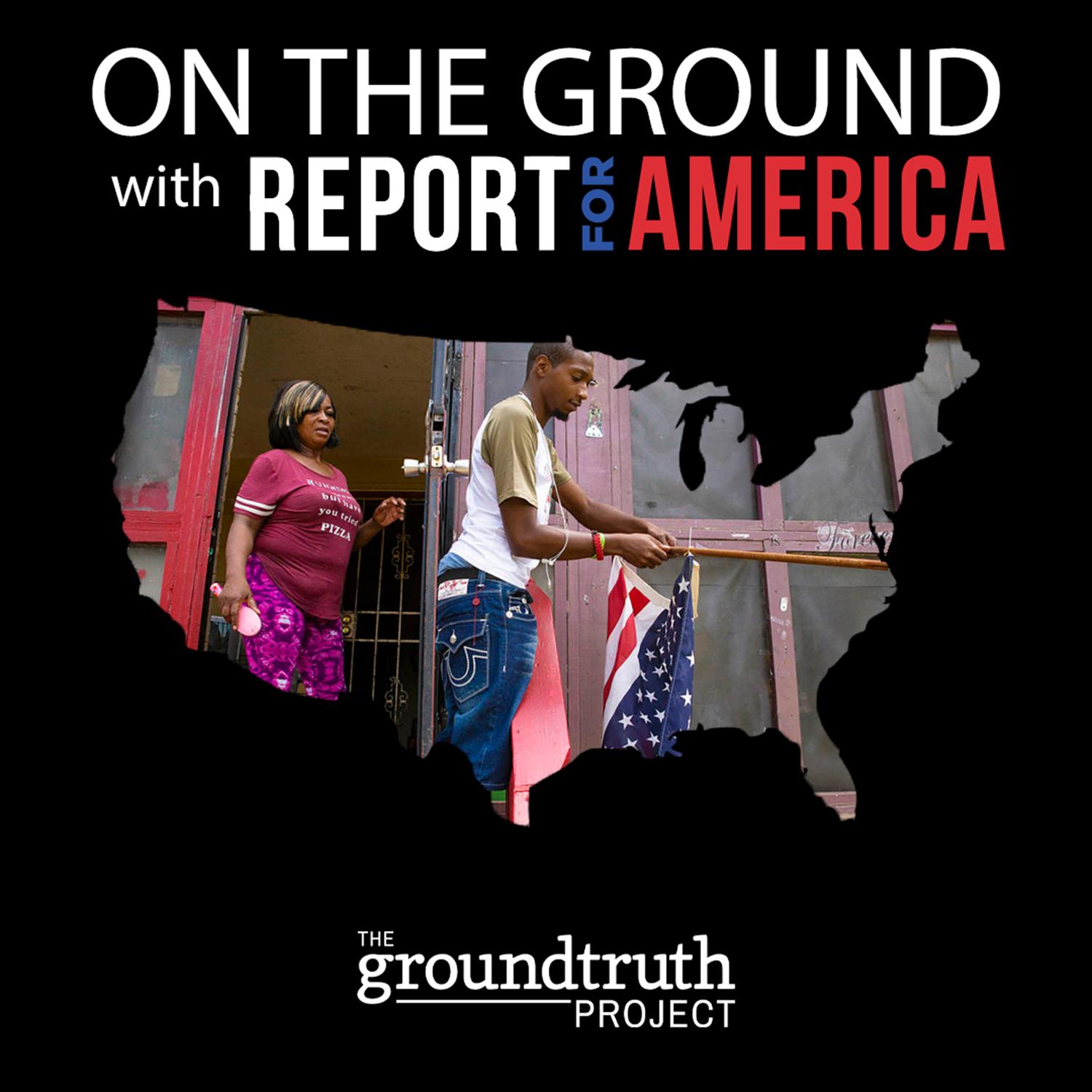 Thumbnail for "On the Ground with Report for America: Almost Independence Day". Thumbnail for "On the Ground with Report for America: Almost Independence Day".