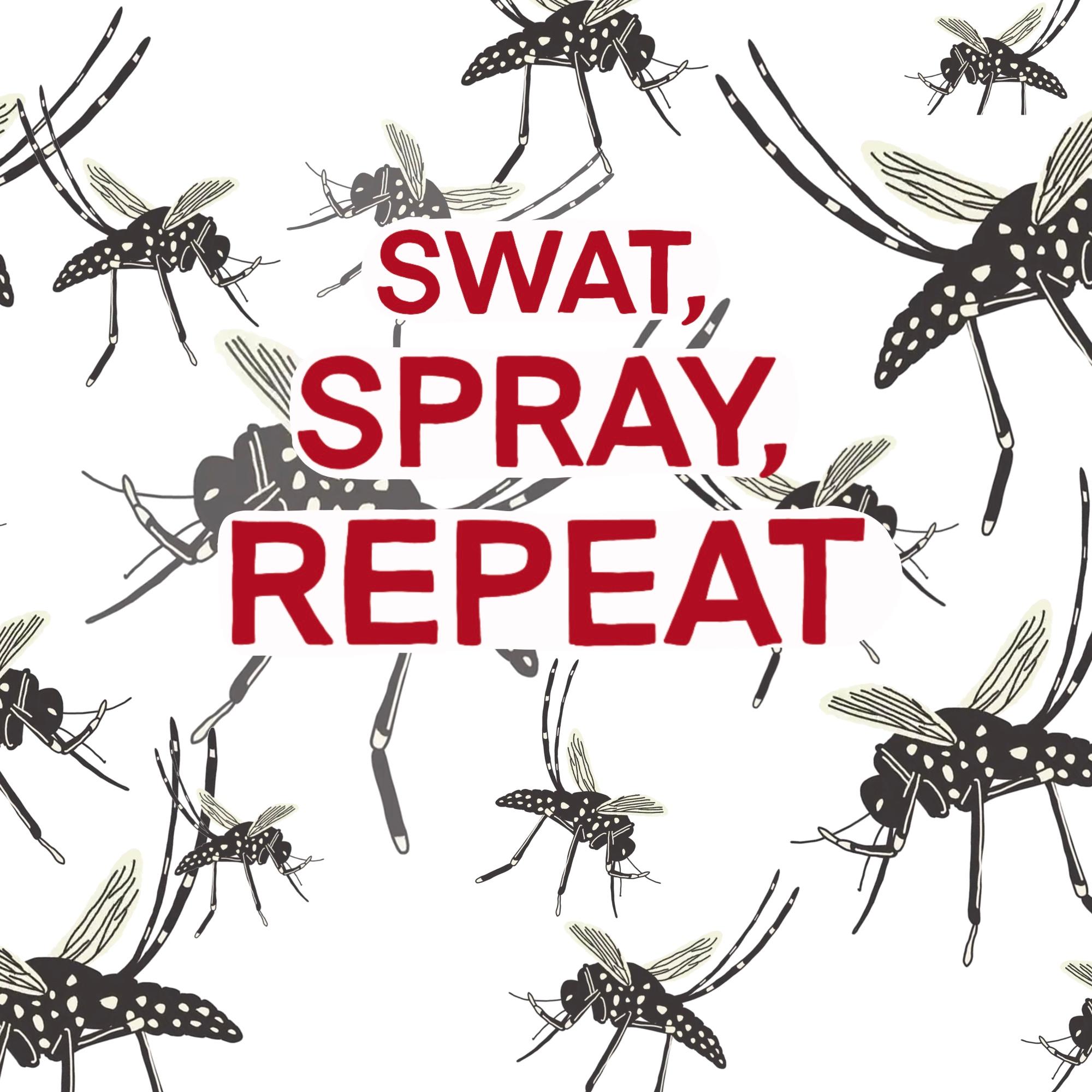 Thumbnail for "Swat, Spray, Repeat". Thumbnail for "Swat, Spray, Repeat".