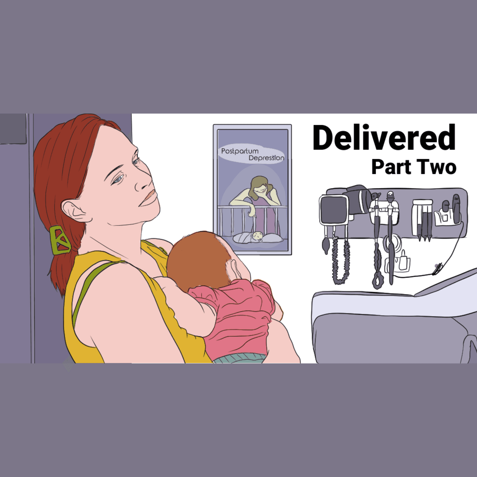 Thumbnail for "Delivered (Part Two): No More Postpartum Silence". Thumbnail for "Delivered (Part Two): No More Postpartum Silence".