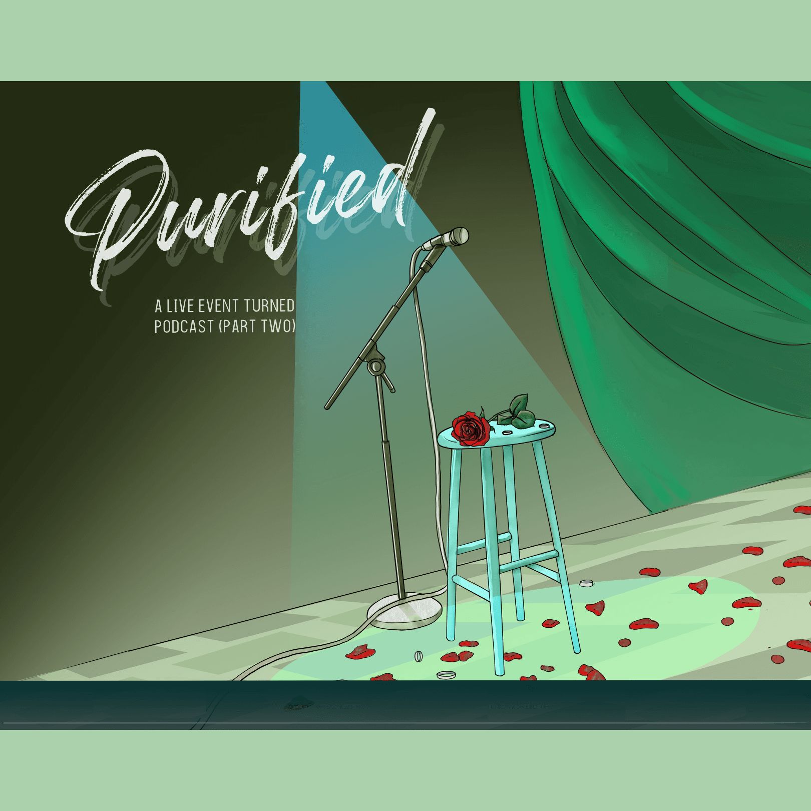 Thumbnail for "Purified: A Live Event Turned Podcast (Part Two)". Thumbnail for "Purified: A Live Event Turned Podcast (Part Two)".
