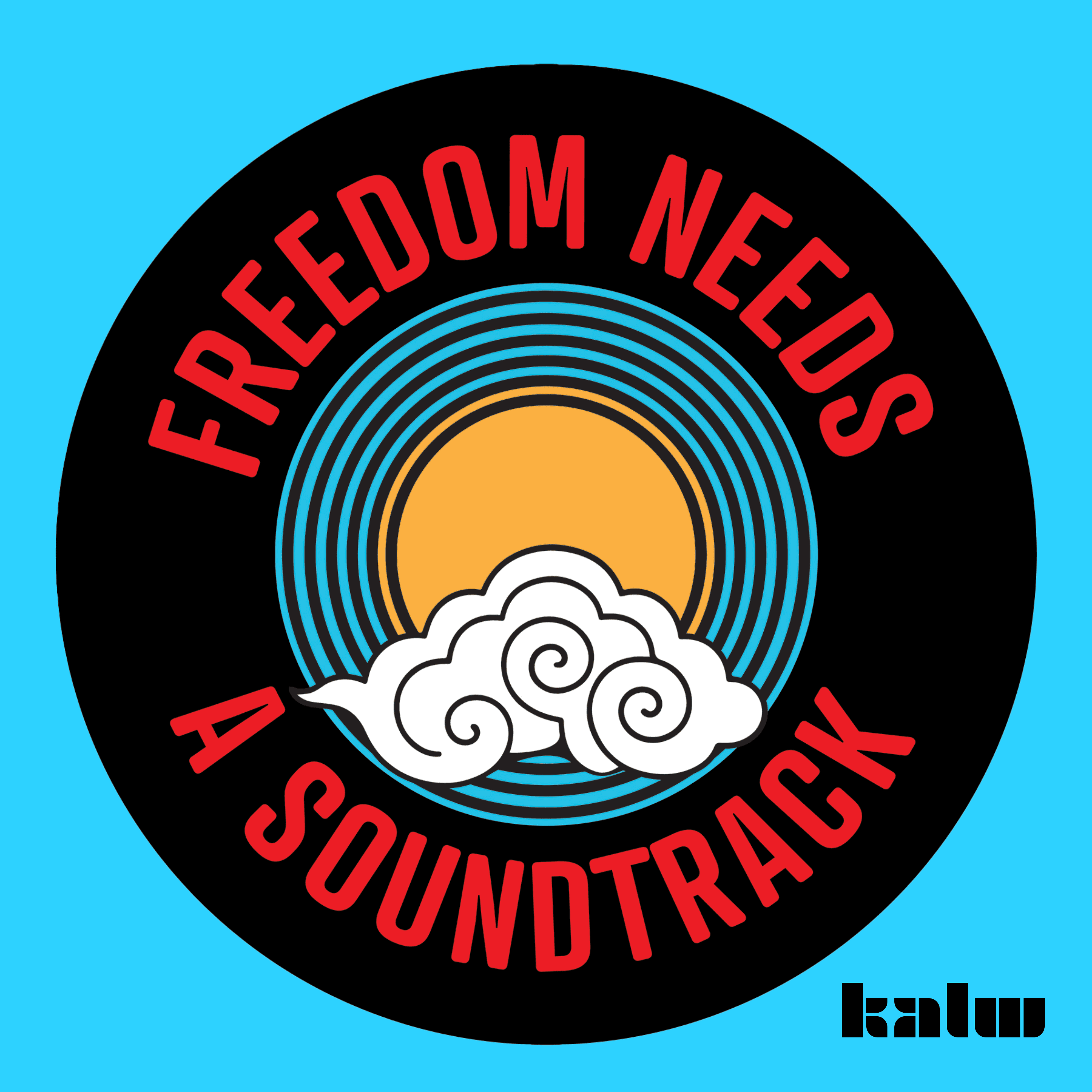Logo for Freedom Needs a Soundtrack