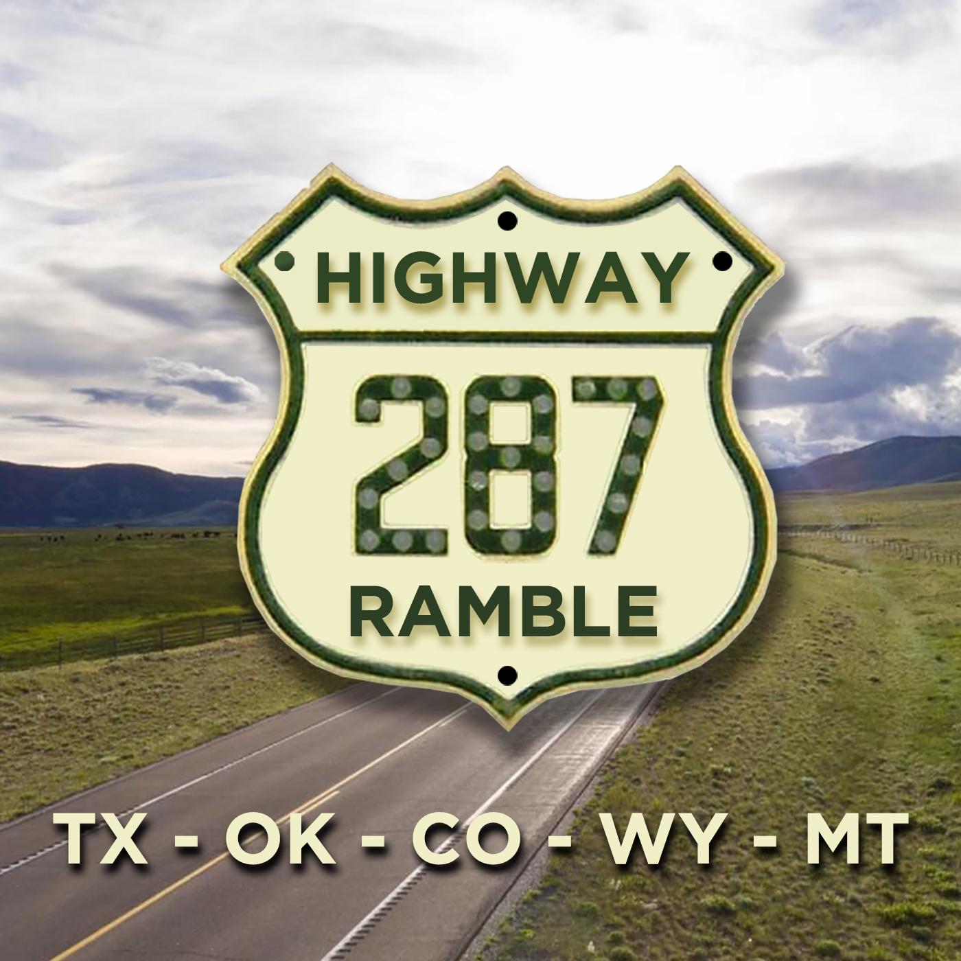 Thumbnail for "Highway 287 Ramble Episode 1". Thumbnail for "Highway 287 Ramble Episode 1".