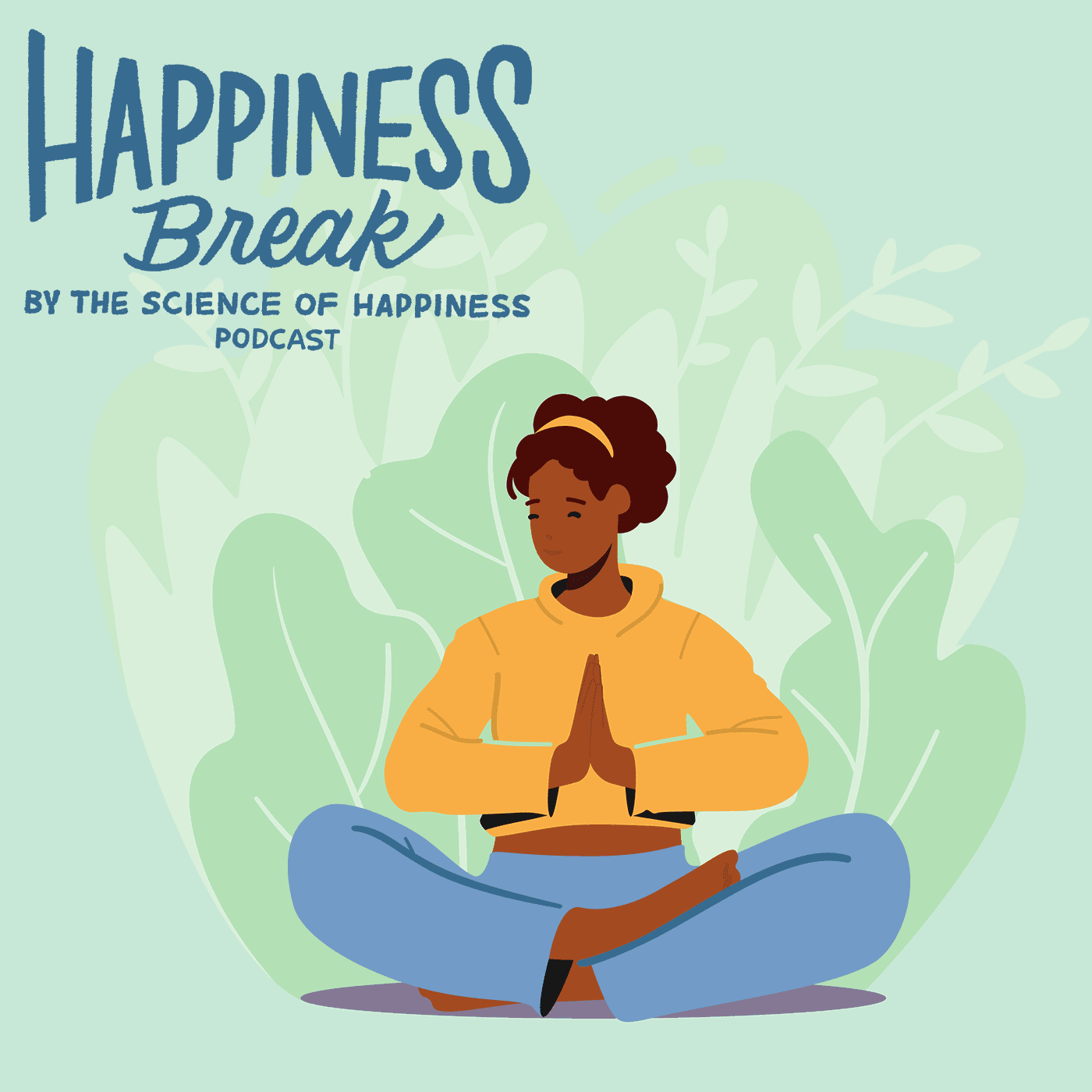 Thumbnail for "Happiness Break: A Meditation to Find Grounding in the New Year, With Spring Washam". Thumbnail for "Happiness Break: A Meditation to Find Grounding in the New Year, With Spring Washam".