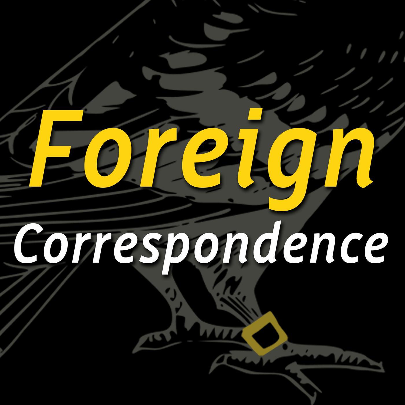 Thumbnail for "Foreign Correspondence". Thumbnail for "Foreign Correspondence".