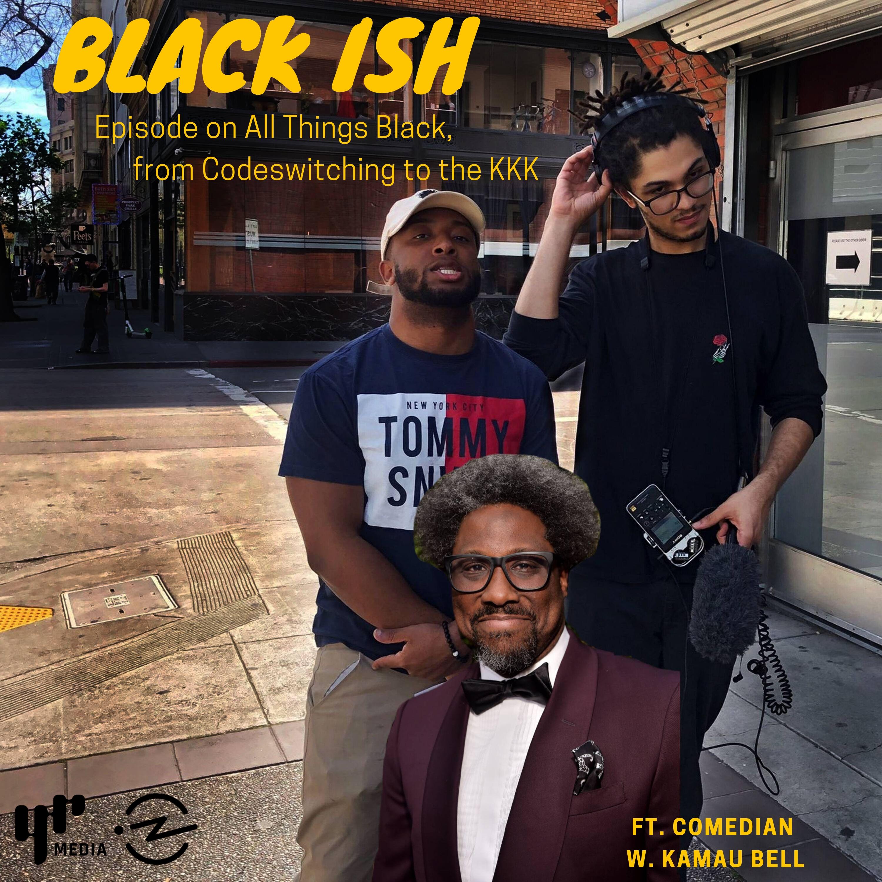 Thumbnail for "Black ISH (ft. Comedian W. Kamau Bell & Code-switching)".