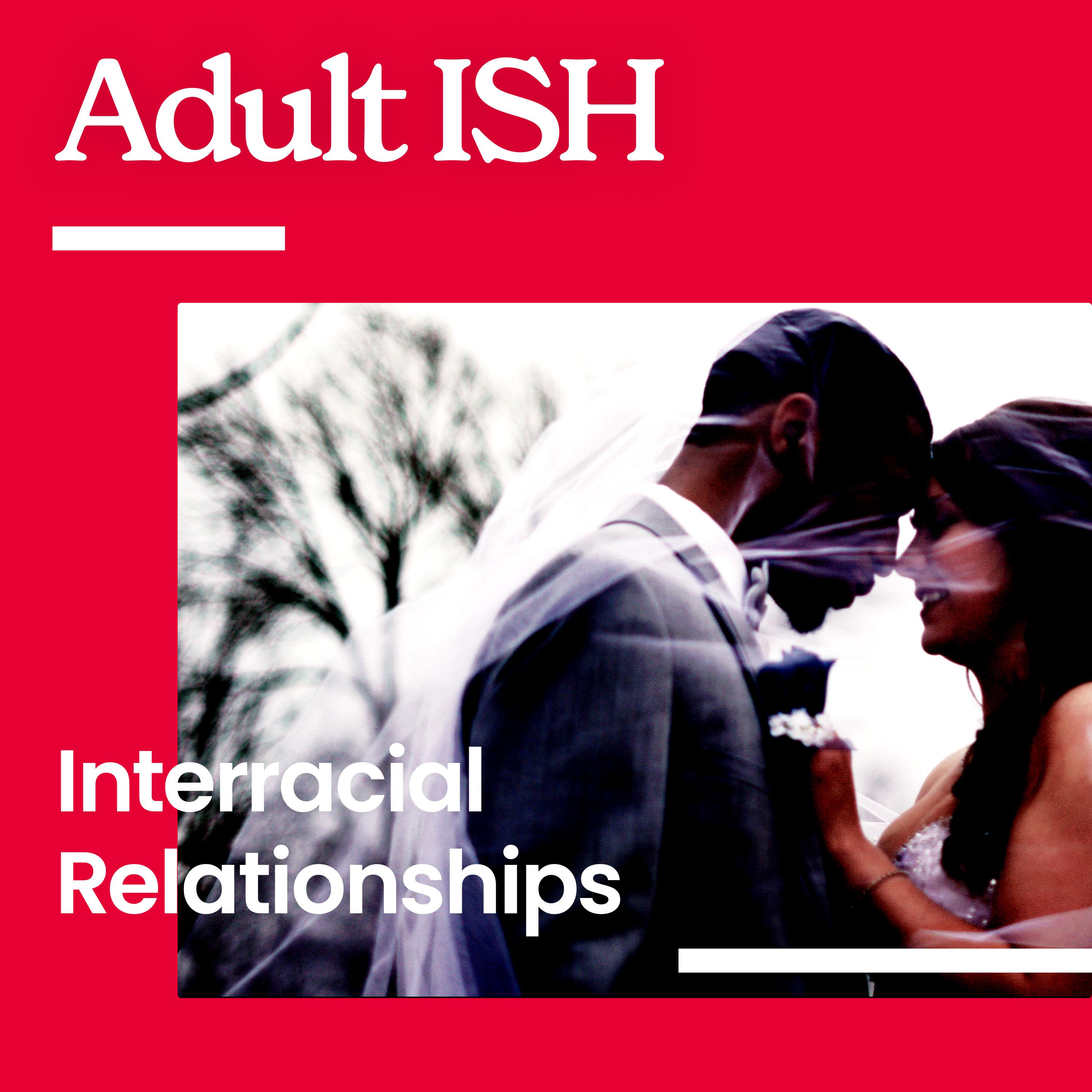 Thumbnail for "Interracial Relationships". Thumbnail for "Interracial Relationships".