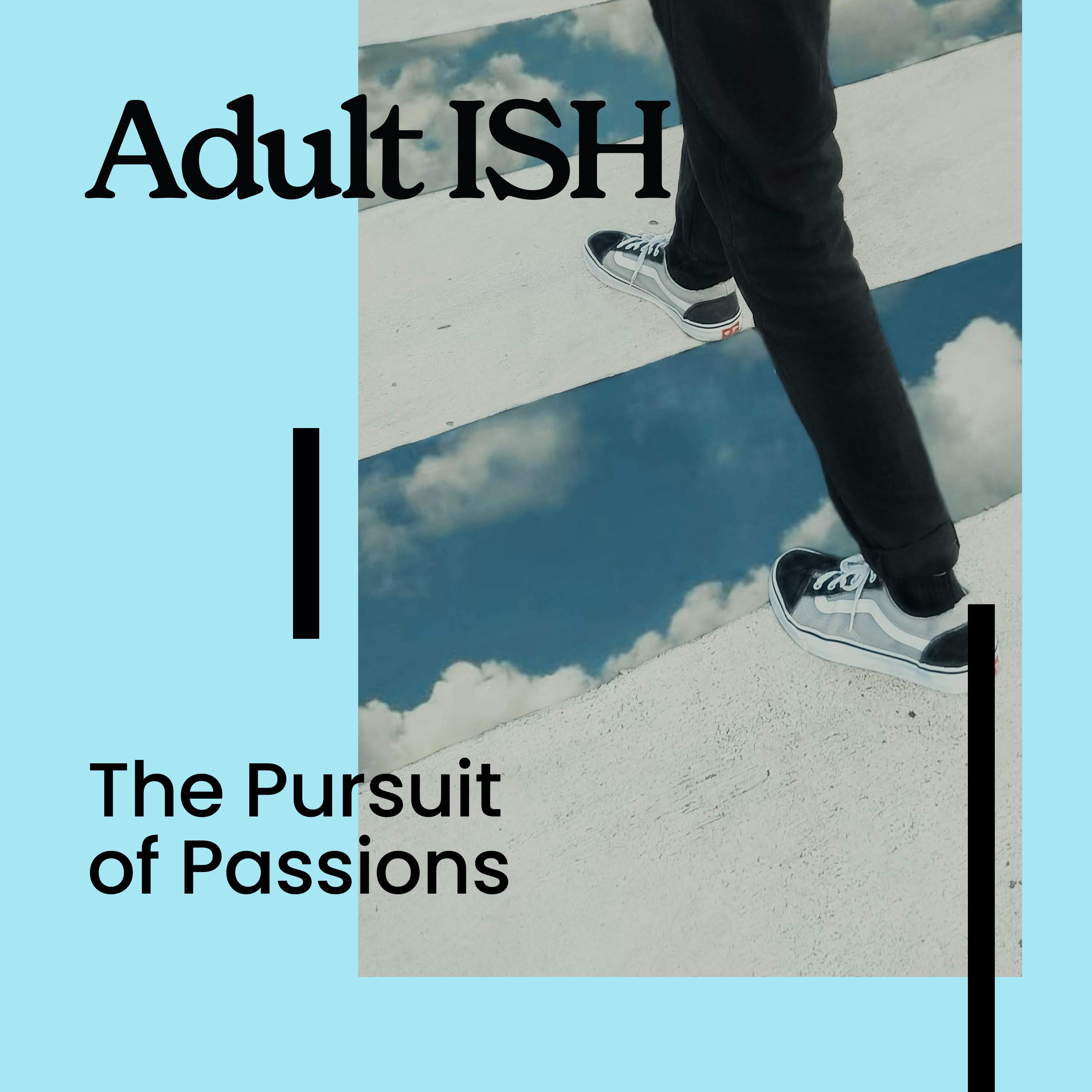 Thumbnail for "The Pursuit of Passions". Thumbnail for "The Pursuit of Passions".