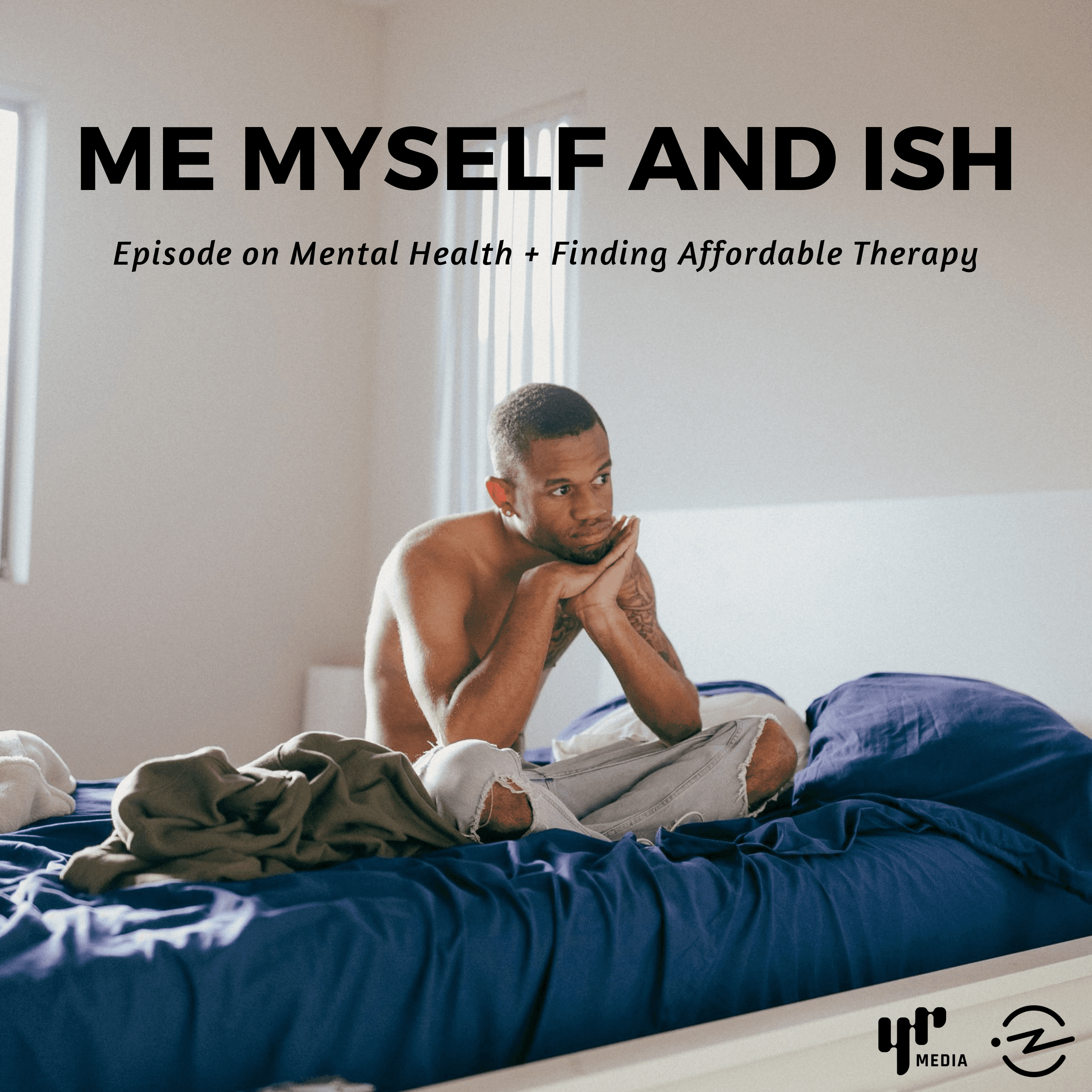 Thumbnail for "Me Myself and ISH (ft. Demetrius Harmon & LatinX Therapy)". Thumbnail for "Me Myself and ISH (ft. Demetrius Harmon & LatinX Therapy)".