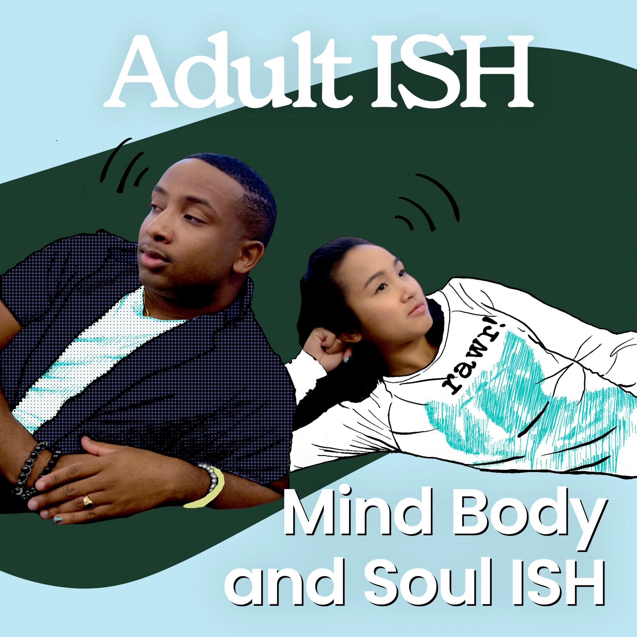 Thumbnail for "Mind, Body, & Soul ISH (ft. Jessamyn Stanley and Tayla Parx) ". Thumbnail for "Mind, Body, & Soul ISH (ft. Jessamyn Stanley and Tayla Parx) ".