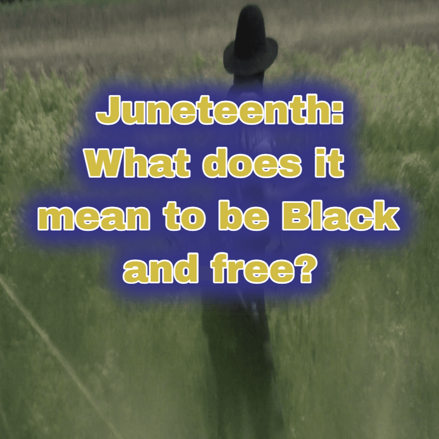 Thumbnail for "What Does It Mean to be Black and Free?". Thumbnail for "What Does It Mean to be Black and Free?".