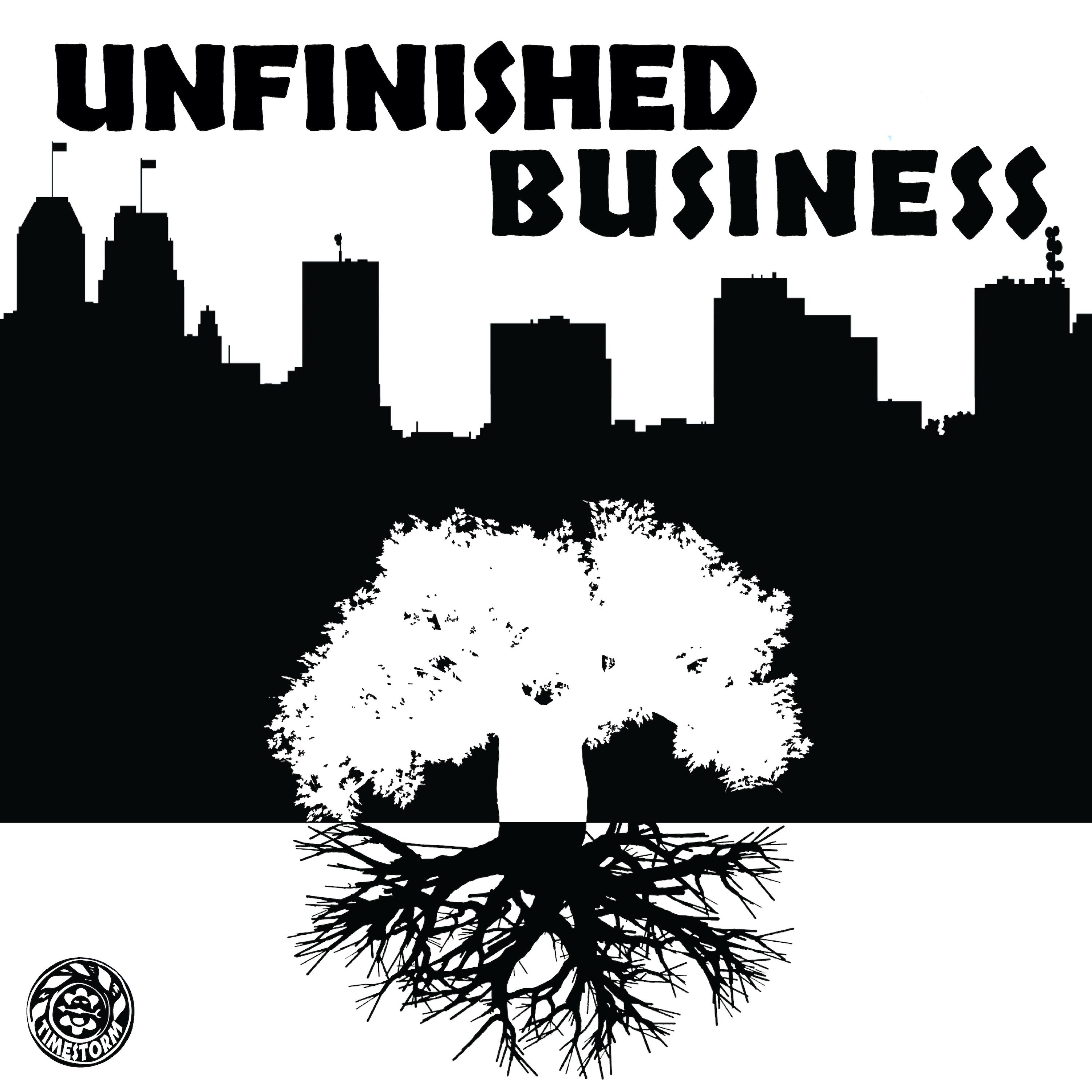 Thumbnail for "Episode 13: Unfinished Business". Thumbnail for "Episode 13: Unfinished Business".