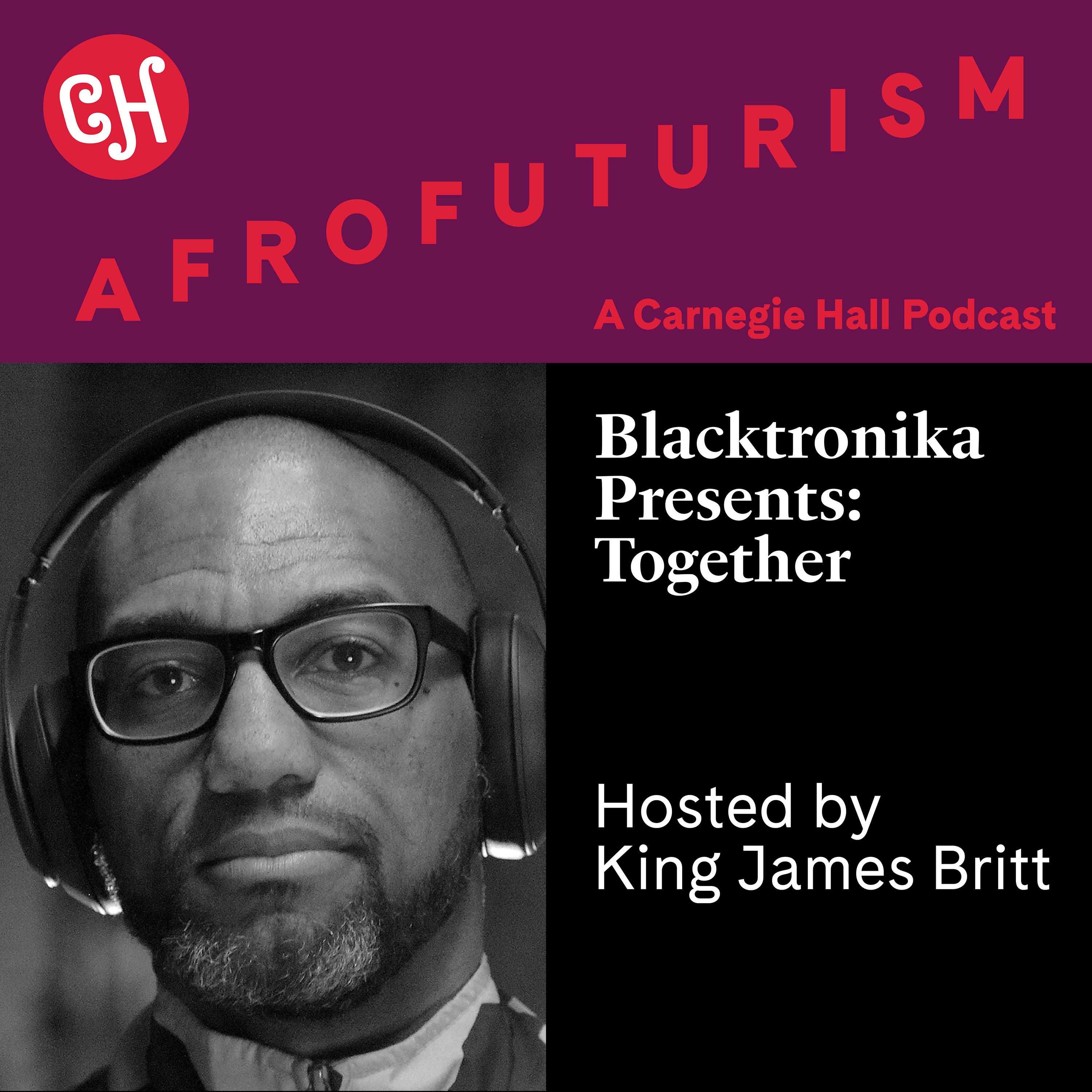 Thumbnail for "BLACKTRONIKA PRESENTS: TOGETHER". Thumbnail for "BLACKTRONIKA PRESENTS: TOGETHER".