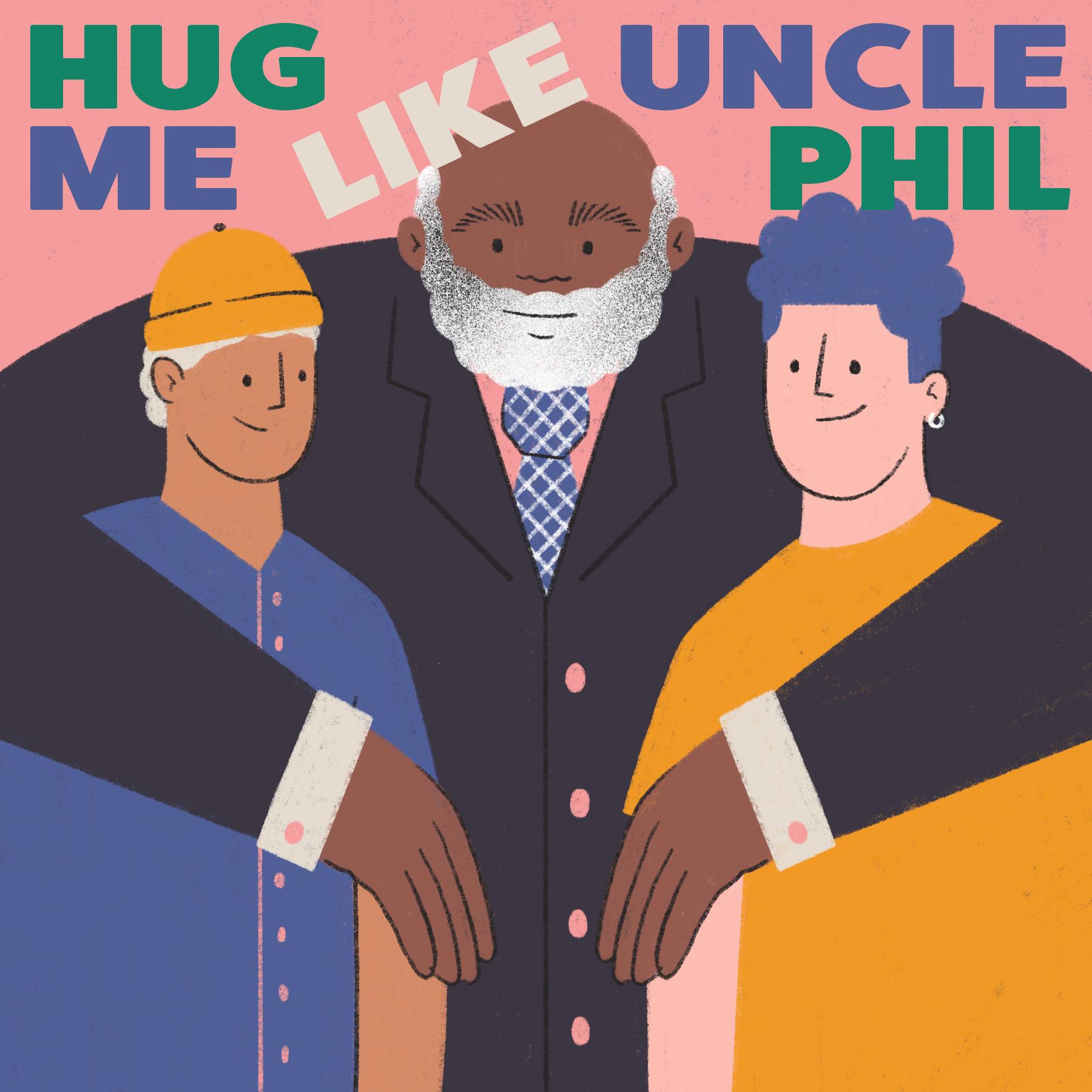 Thumbnail for "Bonus: Hug Me Like Uncle Phil". Thumbnail for "Bonus: Hug Me Like Uncle Phil".