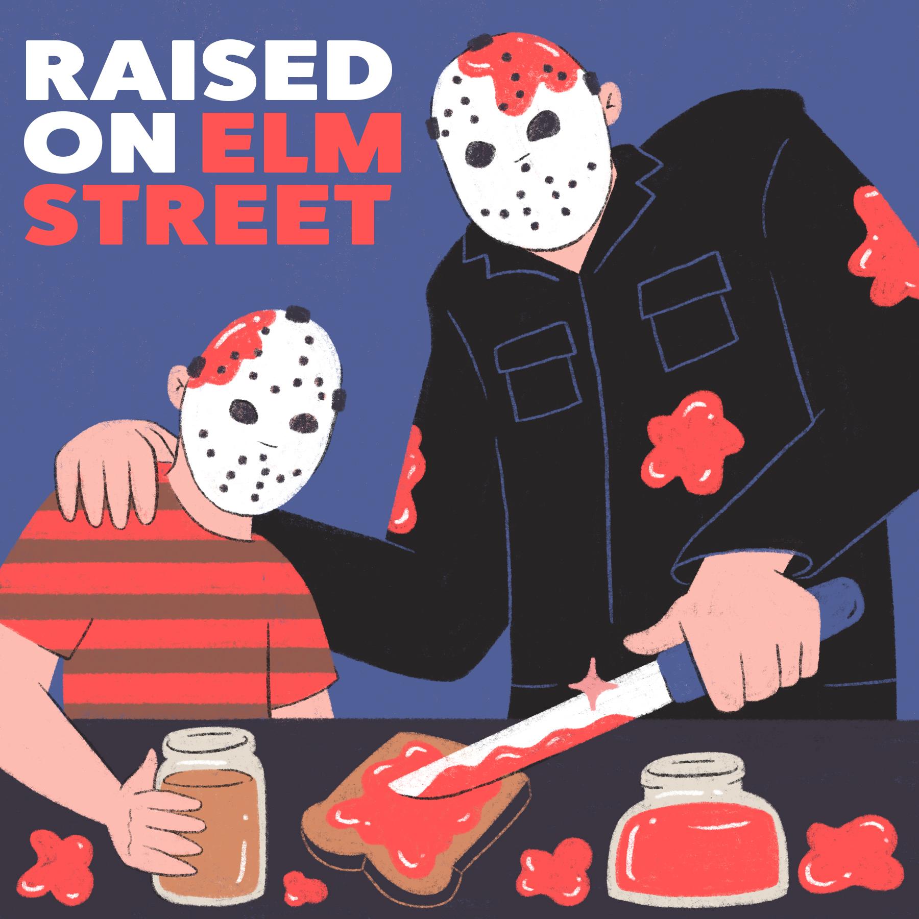 Thumbnail for "Bonus: Raised on Elm Street". Thumbnail for "Bonus: Raised on Elm Street".