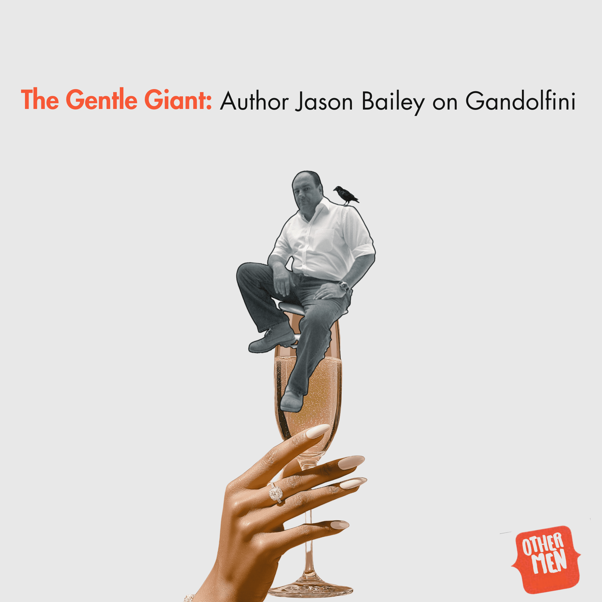 Thumbnail for "The Gentle Giant: Author Jason Bailey on Gandolfini". Thumbnail for "The Gentle Giant: Author Jason Bailey on Gandolfini".