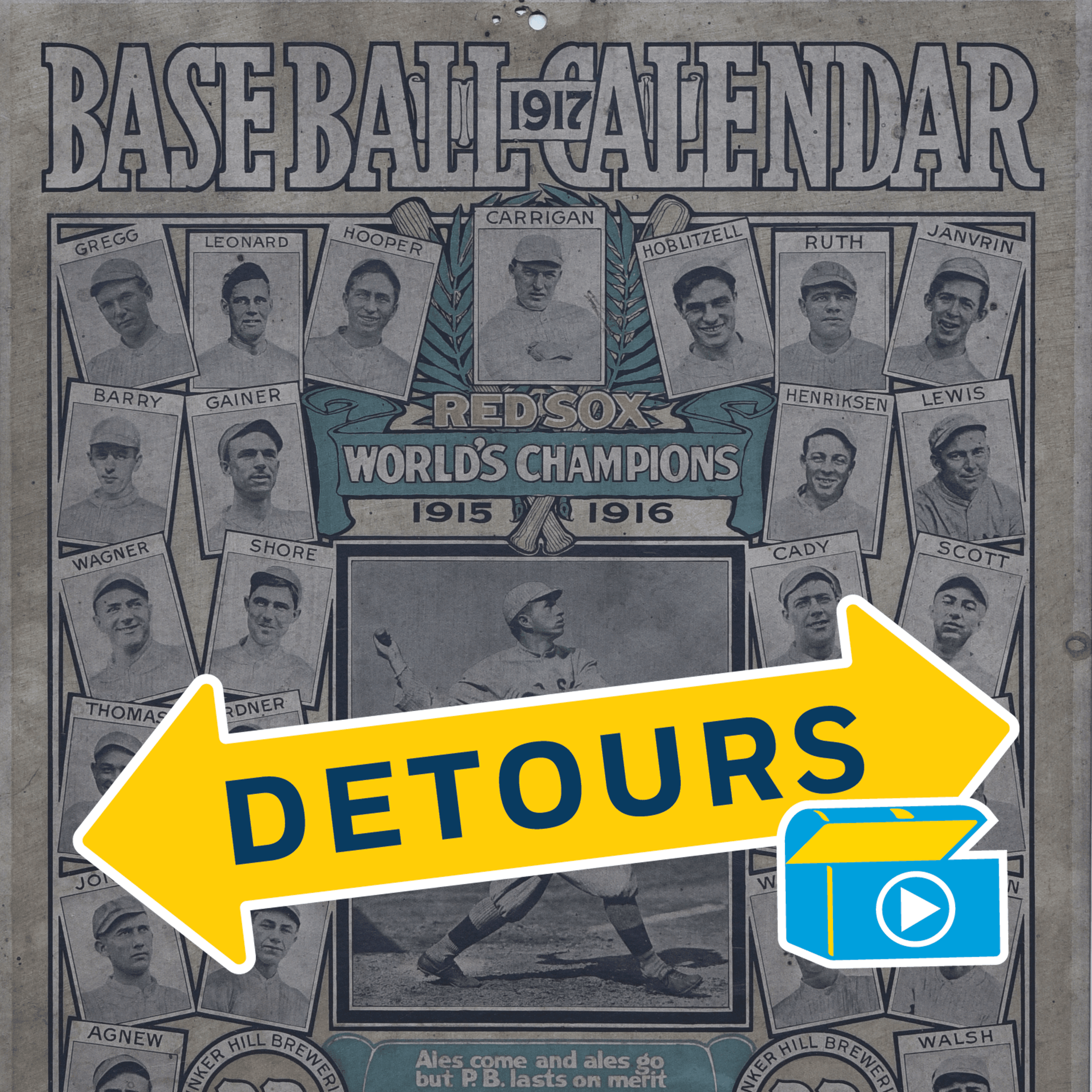 Thumbnail for "Take Me Out to the Ballgame - How the Boston Red Sox, Babe Ruth and the long-forgotten Bunker Hill Brewery combined to make one homerun of a calendar!". Thumbnail for "Take Me Out to the Ballgame - How the Boston Red Sox, Babe Ruth and the long-forgotten Bunker Hill Brewery combined to make one homerun of a calendar!".