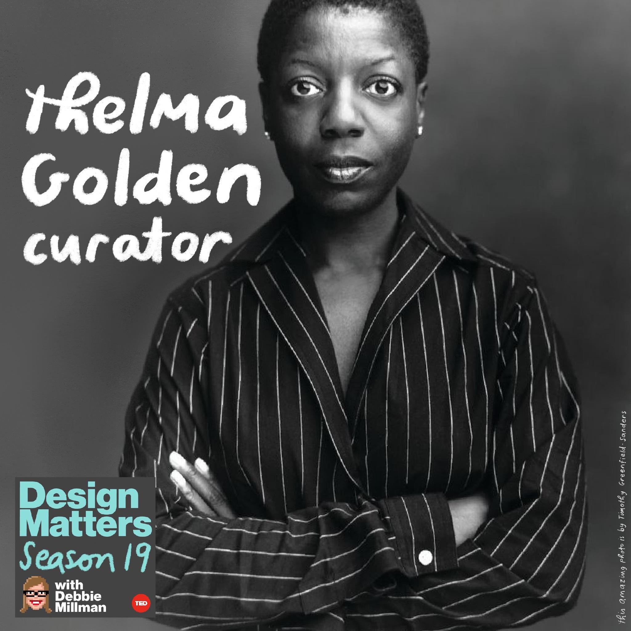 Thumbnail for "Best of Design Matters: Thelma Golden".