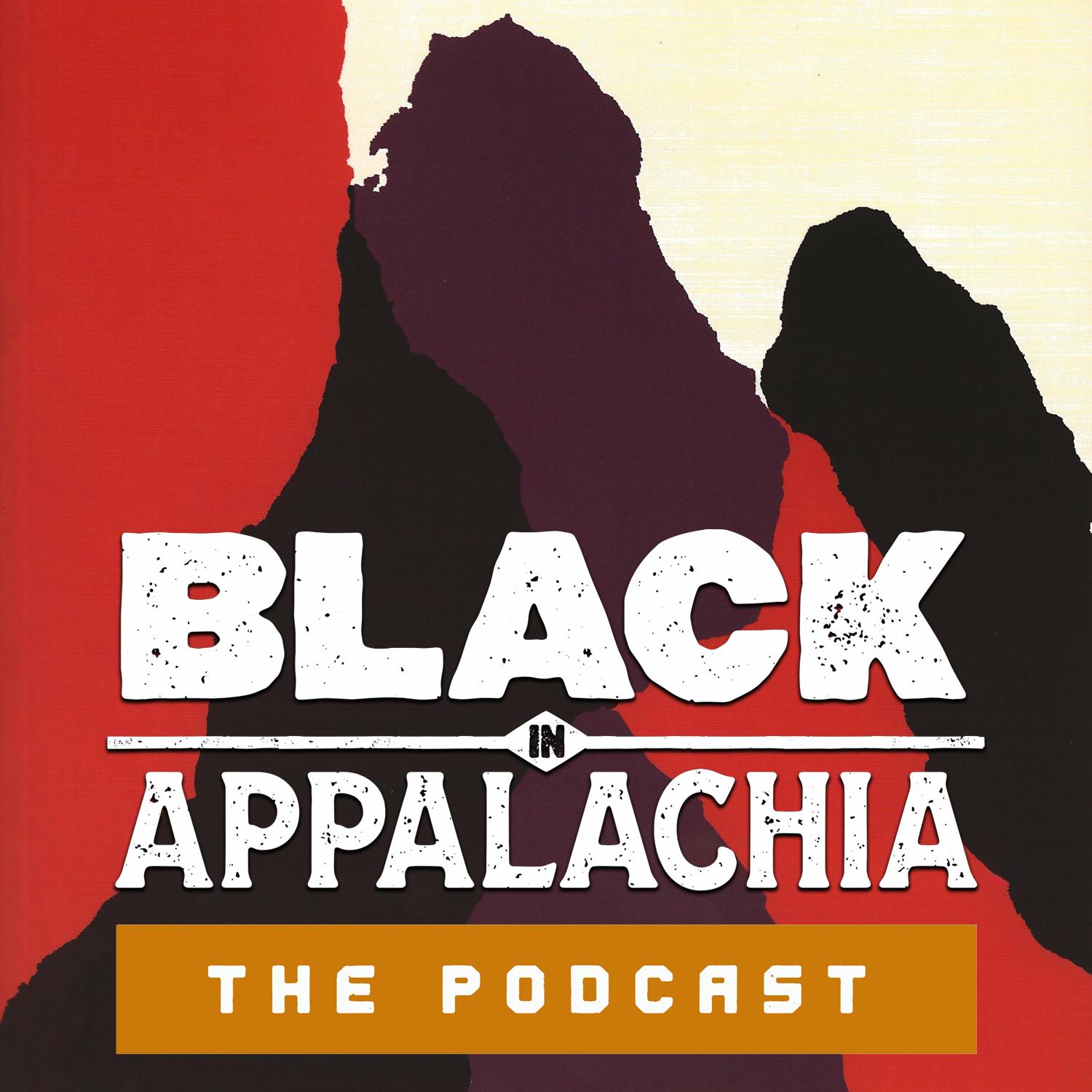 Thumbnail for "Black in Appalachia: What's in a Name". Thumbnail for "Black in Appalachia: What's in a Name".