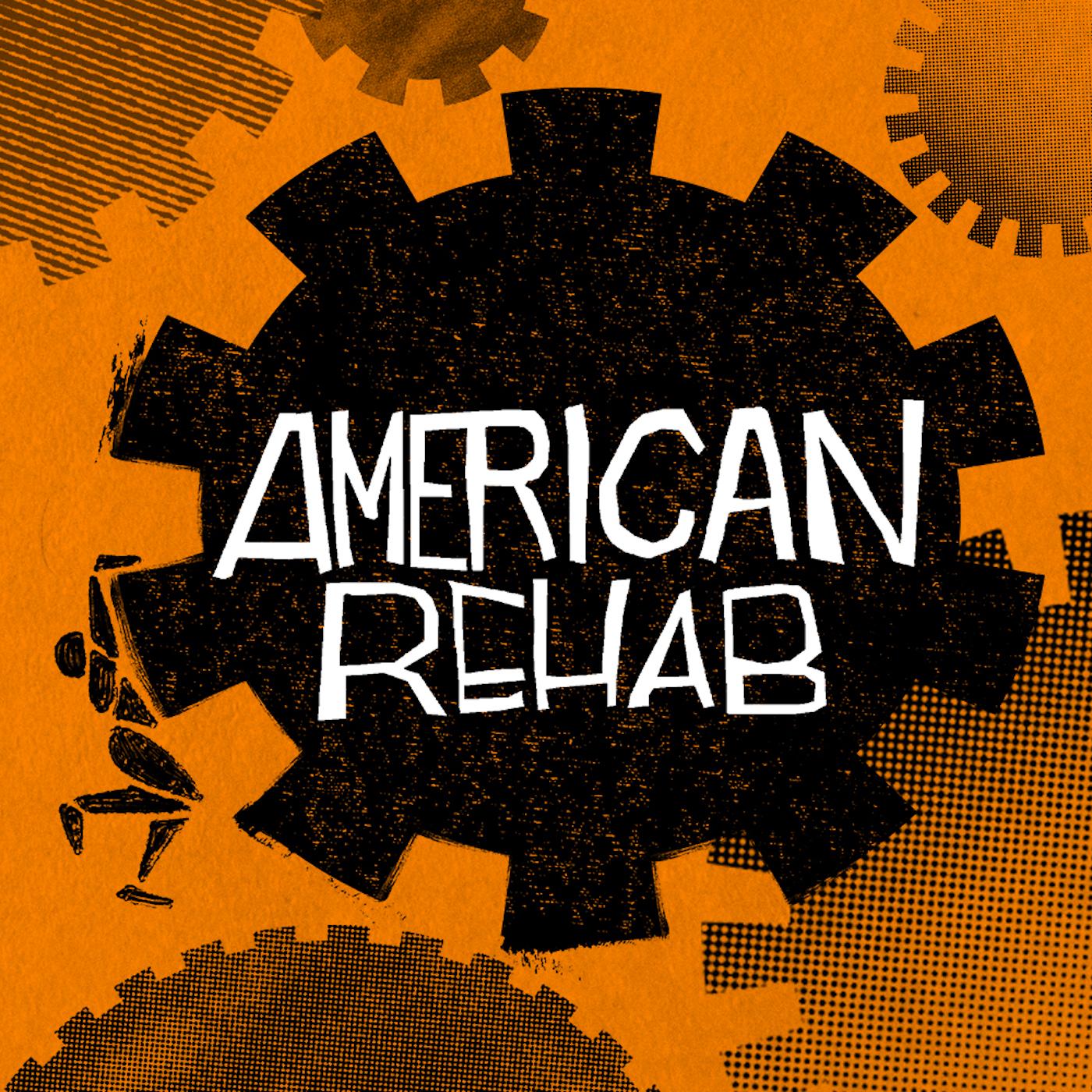 Thumbnail for "American Rehab Chapter 1: A Desperate Call". Thumbnail for "American Rehab Chapter 1: A Desperate Call".