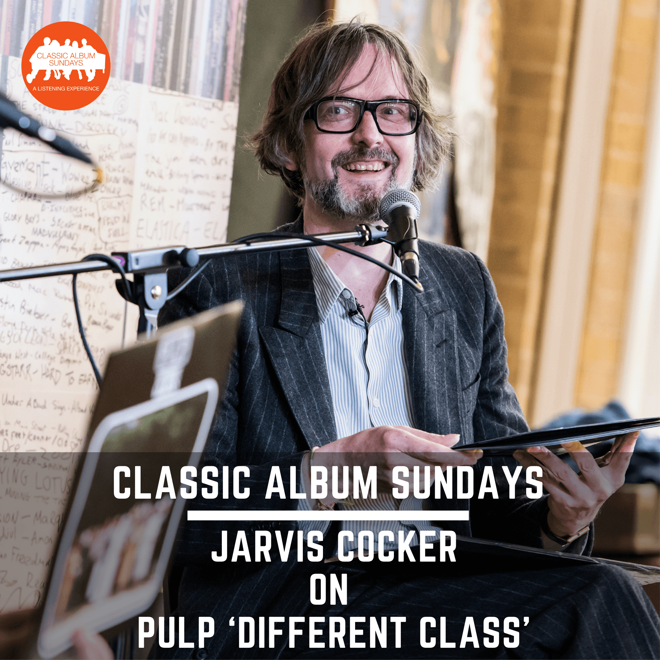 Thumbnail for "Classic Album Sundays Podcast: Jarvis Cocker on Pulp ‘Different Class’". Thumbnail for "Classic Album Sundays Podcast: Jarvis Cocker on Pulp ‘Different Class’".