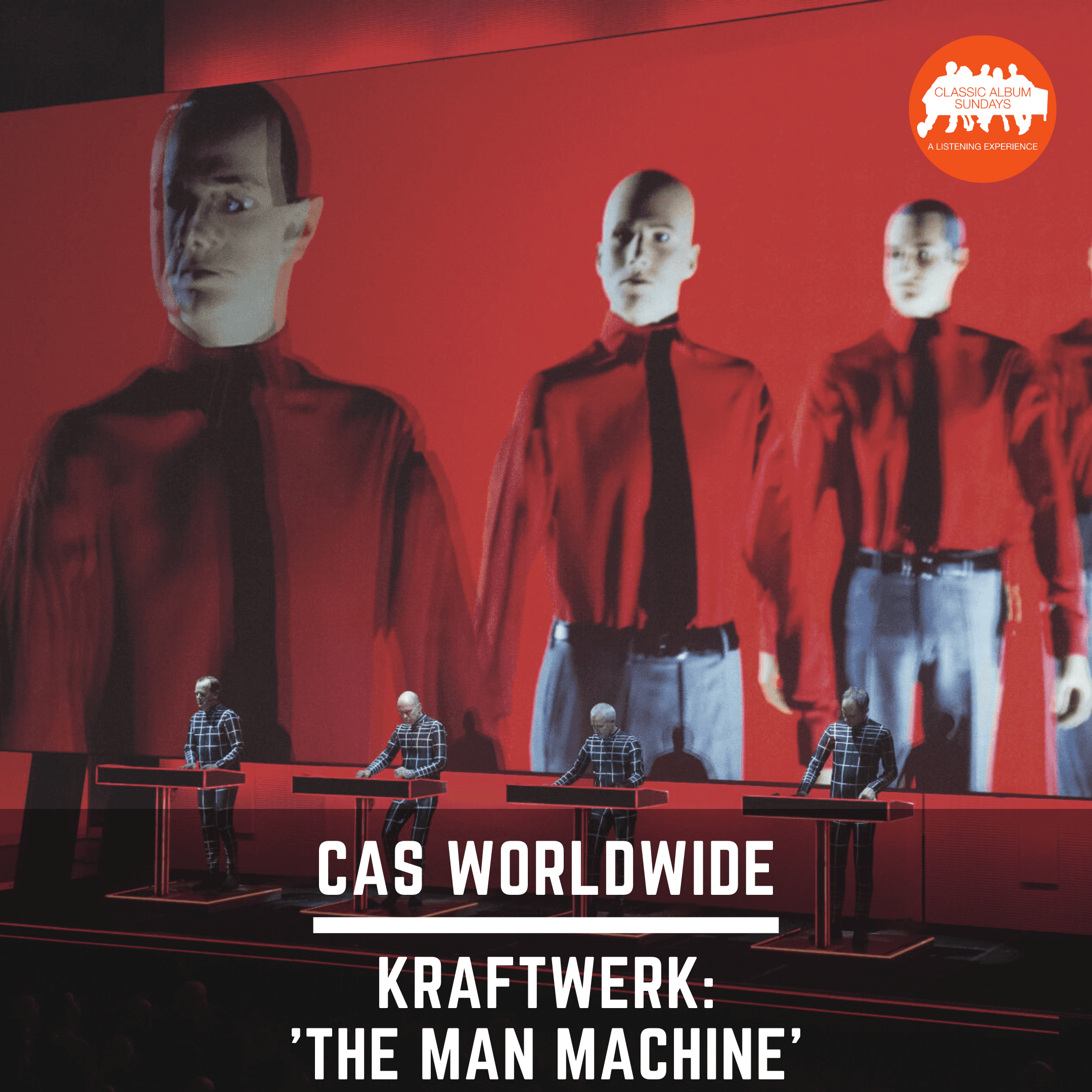 Thumbnail for "CAS Worldwide: Kraftwerk ‘The Man-Machine’". Thumbnail for "CAS Worldwide: Kraftwerk ‘The Man-Machine’".