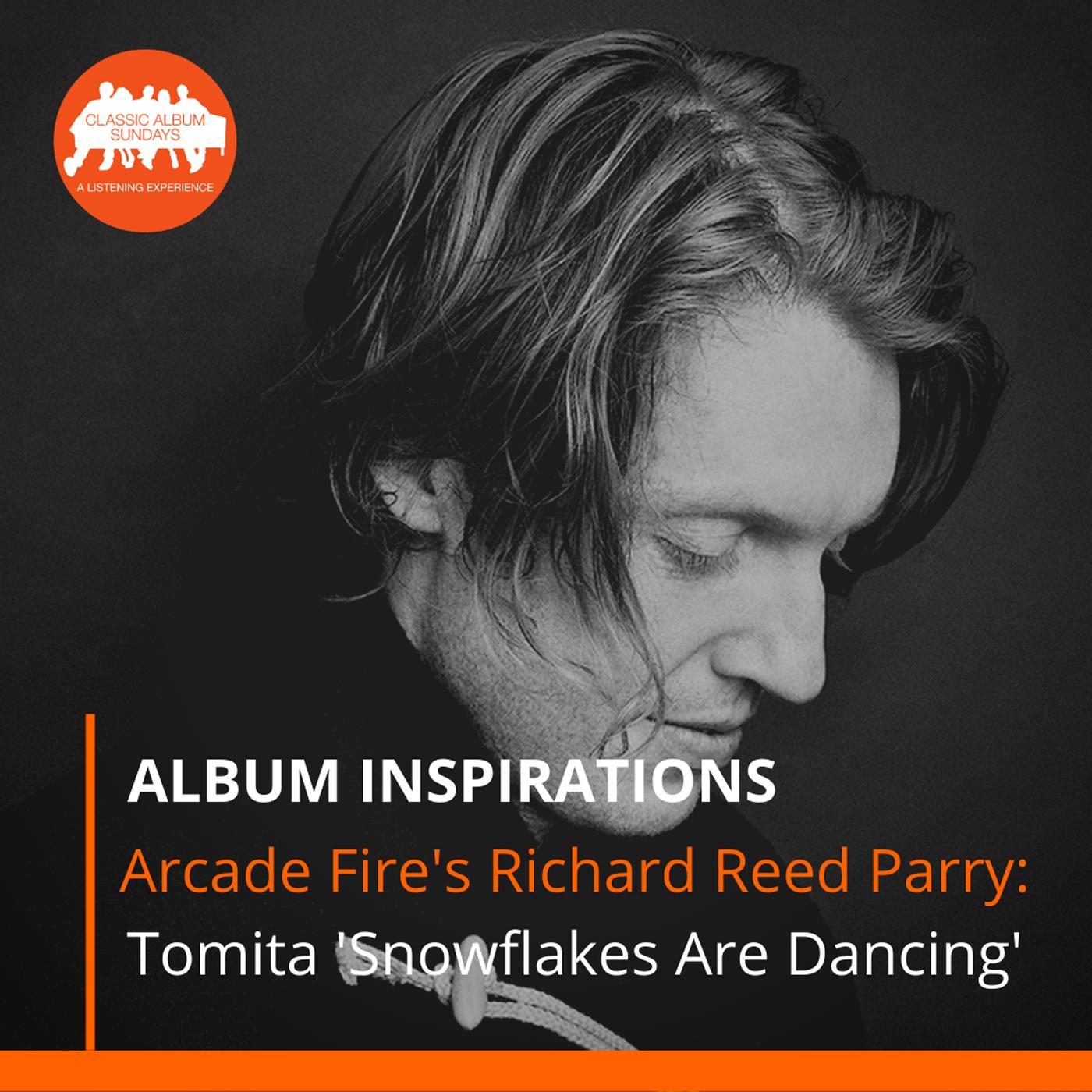 Thumbnail for "Album Inspirations: Arcade Fire's Richard Reed Parry on Snowflakes Are Dancing by Tomita". Thumbnail for "Album Inspirations: Arcade Fire's Richard Reed Parry on Snowflakes Are Dancing by Tomita".