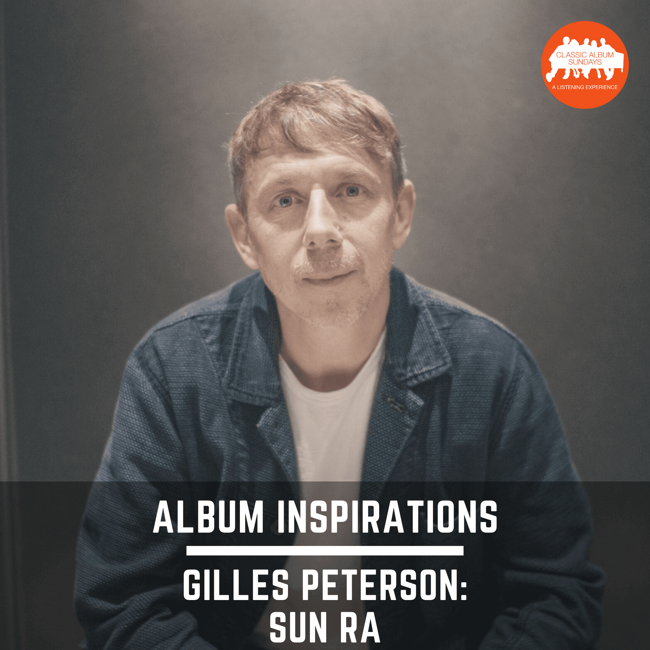Thumbnail for "Album Inspirations: Gilles Peterson on Sun Ra". Thumbnail for "Album Inspirations: Gilles Peterson on Sun Ra".