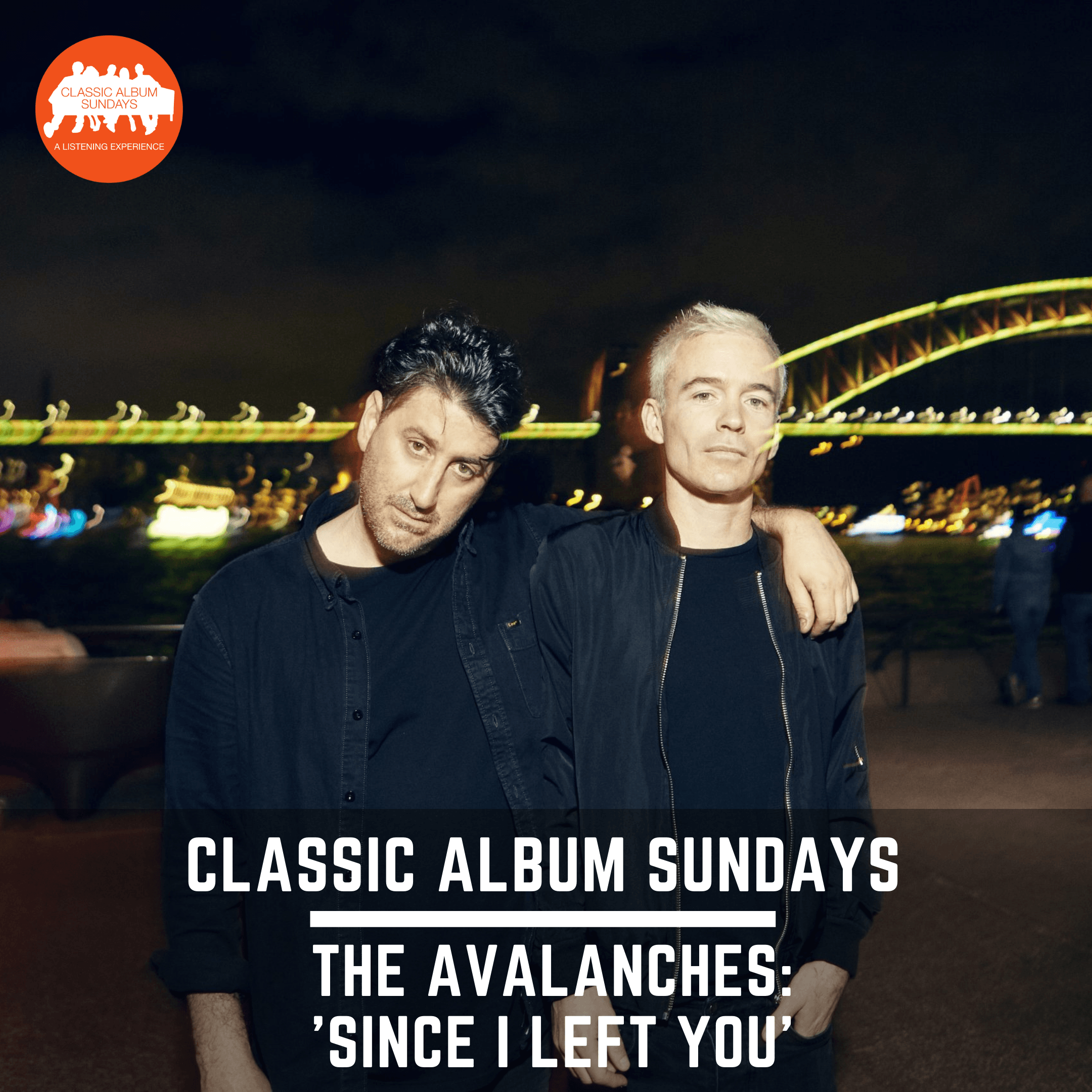 Thumbnail for "Classic Album Sundays Podcast: The Avalanches 'Since I Left You'". Thumbnail for "Classic Album Sundays Podcast: The Avalanches 'Since I Left You'".