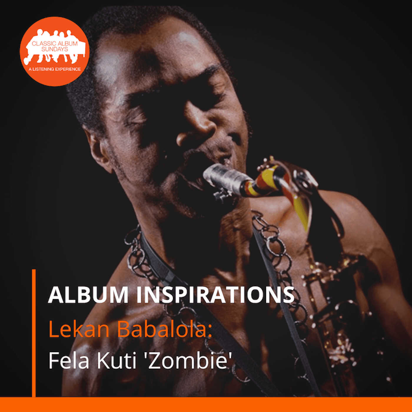 Thumbnail for "Album Inspirations: Lekan Babalola on Fela Kuti 'Zombie'". Thumbnail for "Album Inspirations: Lekan Babalola on Fela Kuti 'Zombie'".