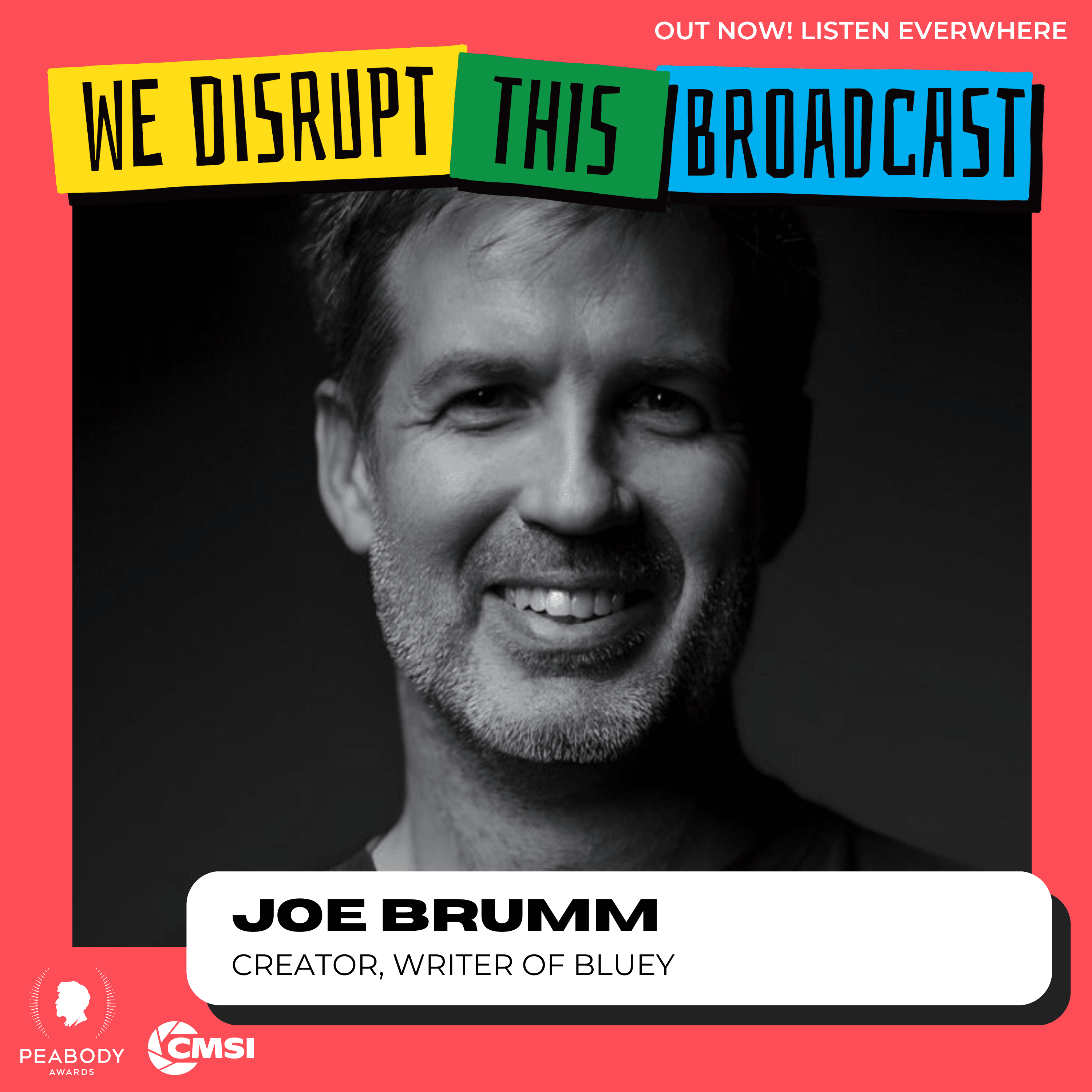 Thumbnail for "Bluey: Creator Joe Brumm on Why Play is Essential to Shaping Good Humans". Thumbnail for "Bluey: Creator Joe Brumm on Why Play is Essential to Shaping Good Humans".