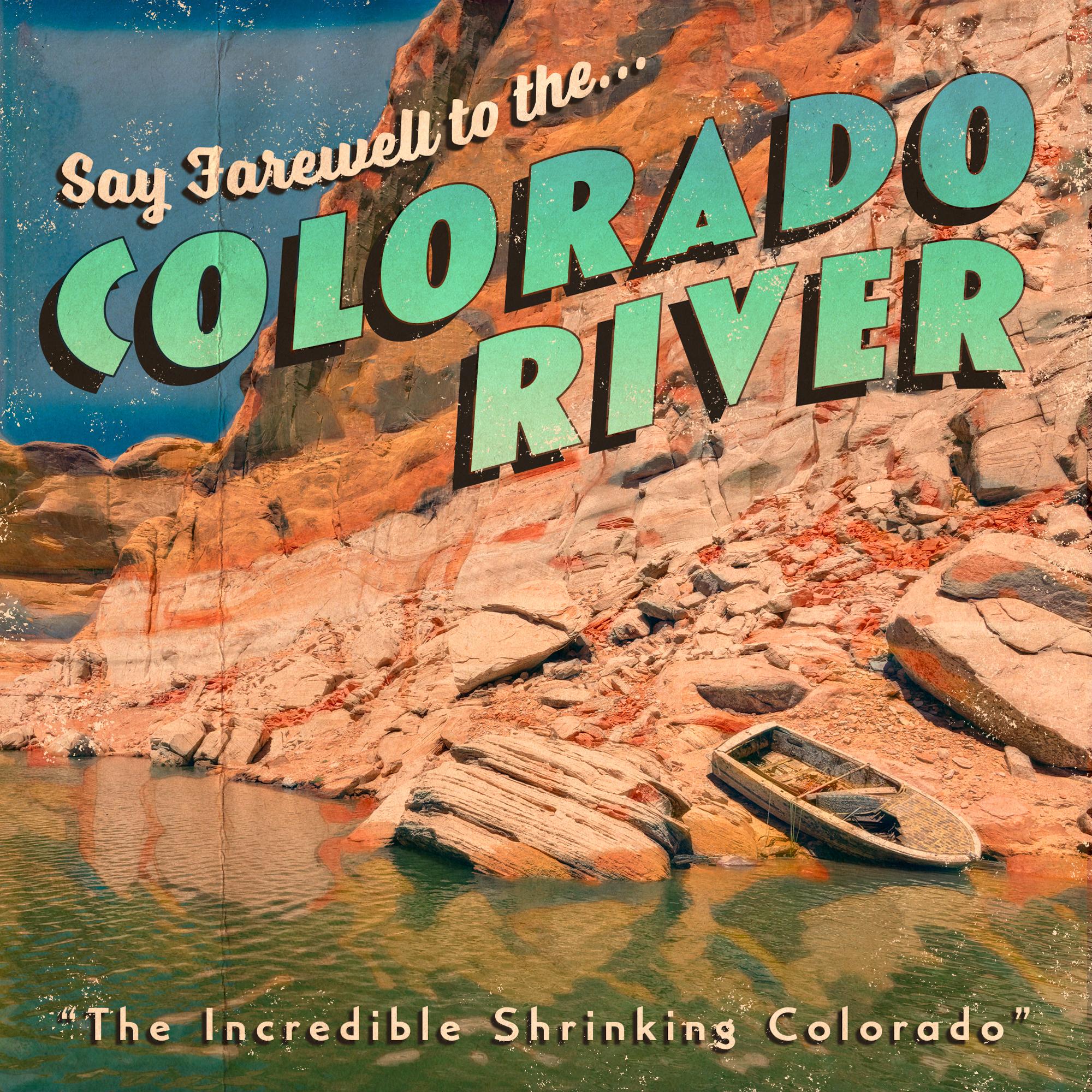 Thumbnail for "What Happens When the Colorado River Dries Up?". Thumbnail for "What Happens When the Colorado River Dries Up?".