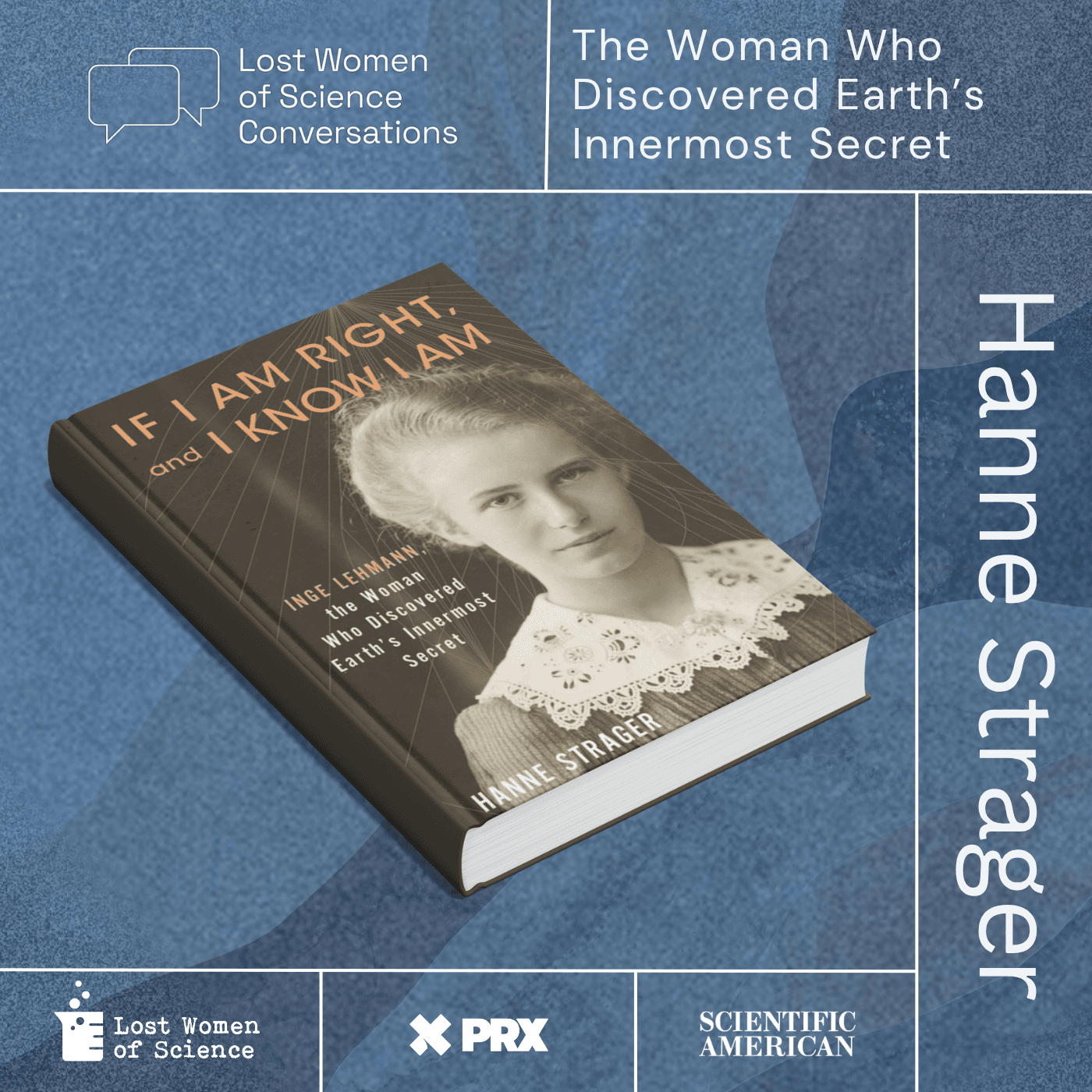 Thumbnail for "Conversation: If I am right, and I know I am: Inge Lehmann, the Woman Who Discovered Earth’s Innermost Secret". Thumbnail for "Conversation: If I am right, and I know I am: Inge Lehmann, the Woman Who Discovered Earth’s Innermost Secret".
